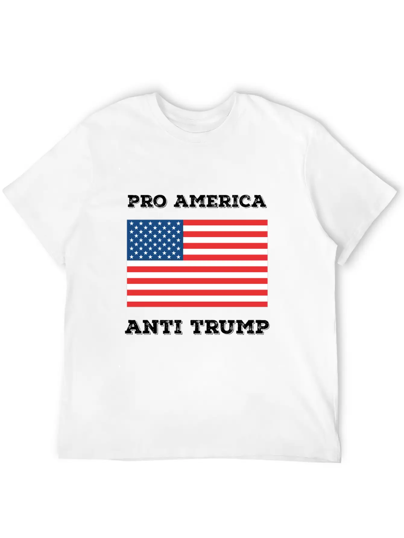 Pro America Anti Trump Modern Fit Casual T-Shirt ��� Clean And Versatile Design