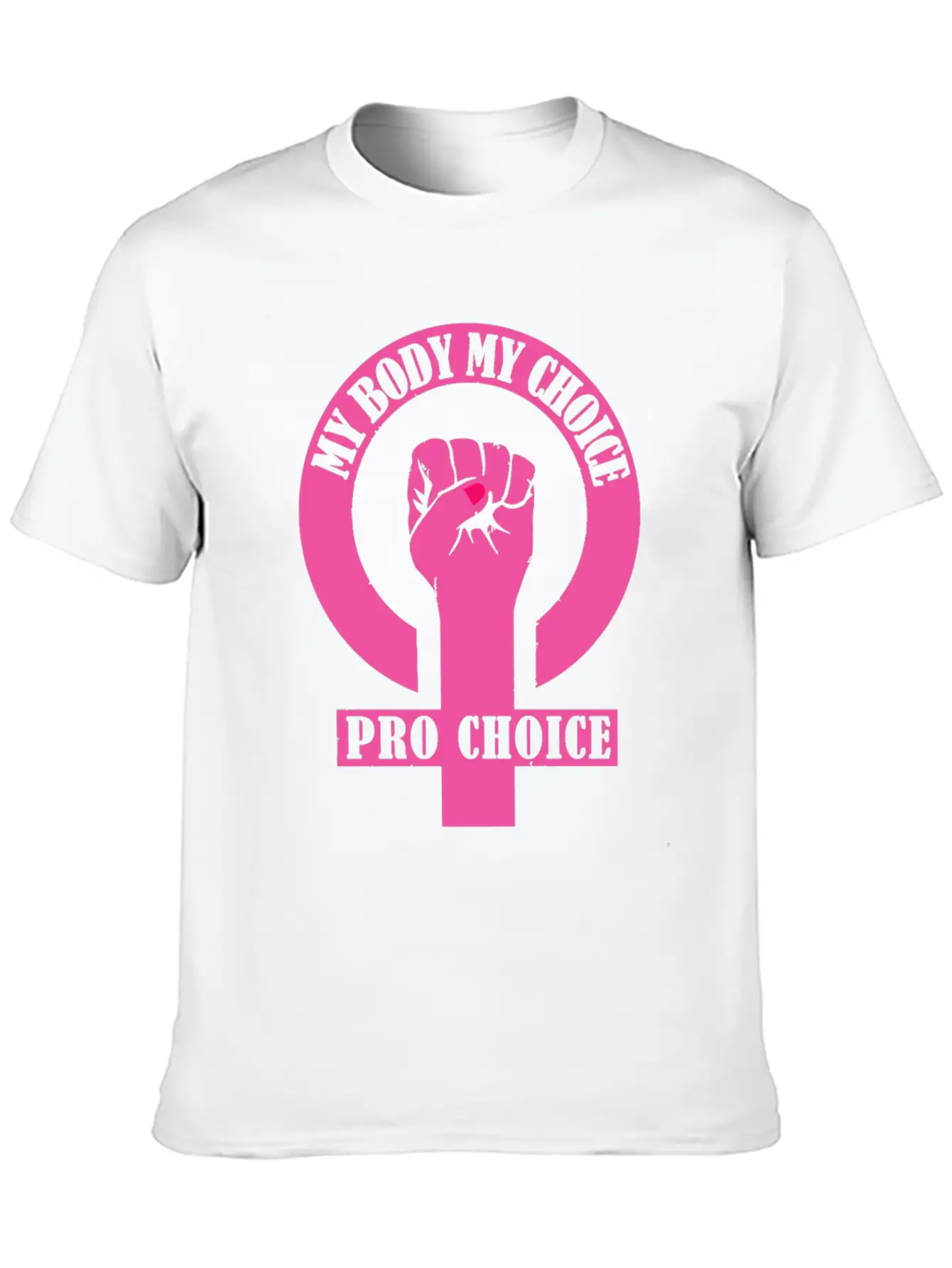 Pro Choice, Feminist My Body My Choice Unisex Casual T-Shirt – Clean Design For Daily Comfort