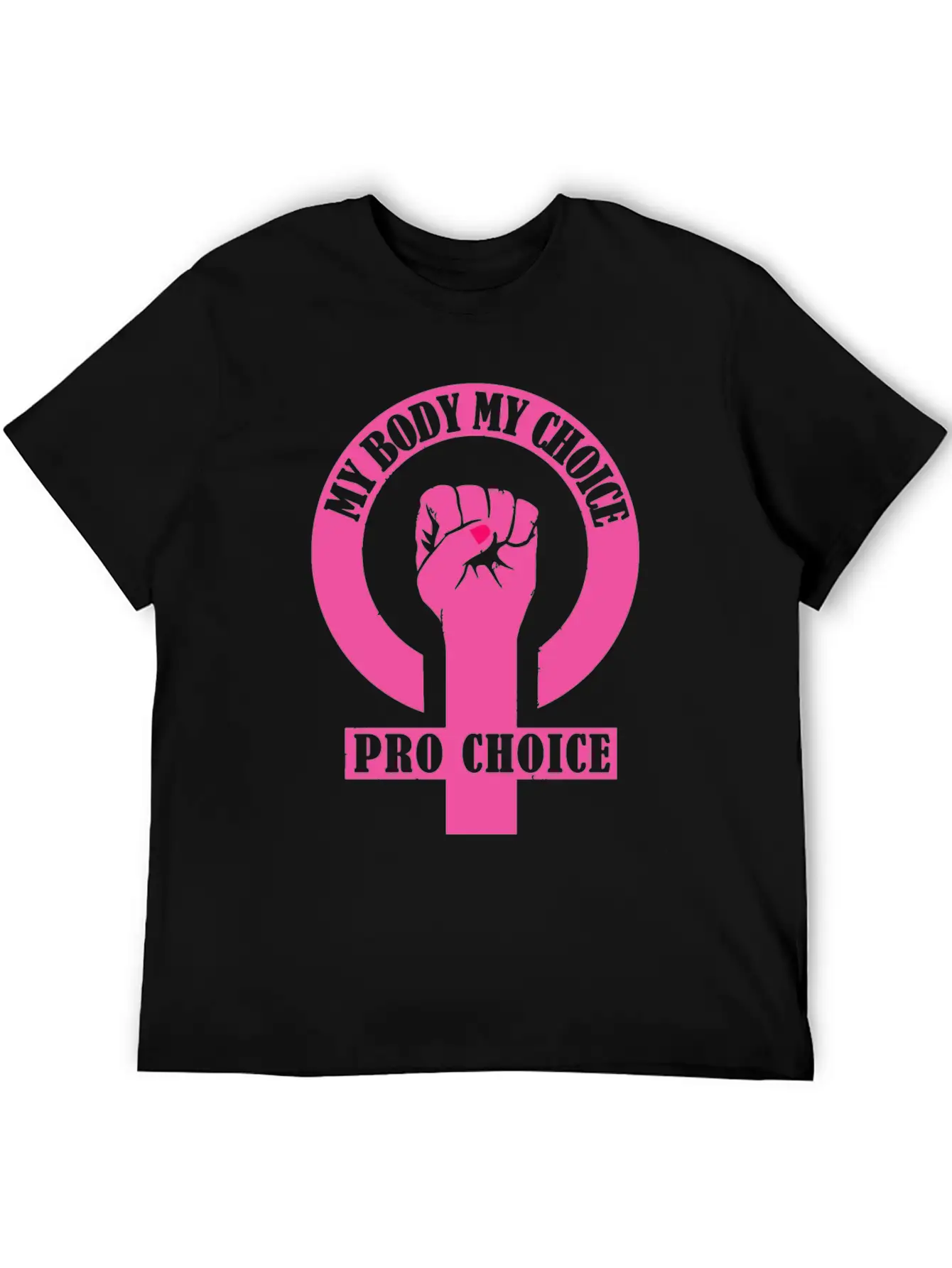 Pro Choice, Feminist My Body My Choice Unisex Casual T-Shirt – Clean Design For Daily Comfort
