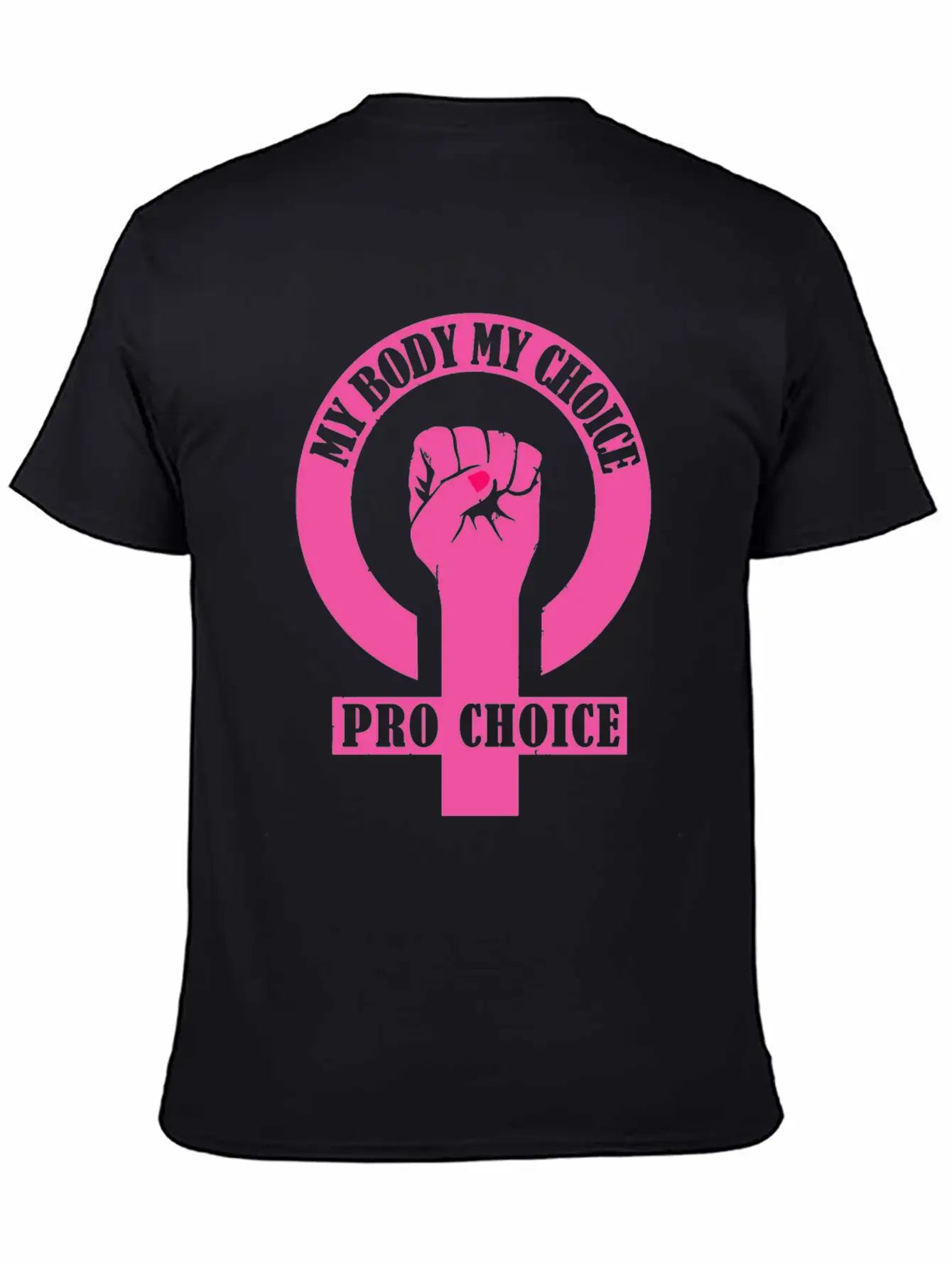 Pro Choice, Feminist My Body My Choice Unisex Casual T-Shirt – Clean Design For Daily Comfort