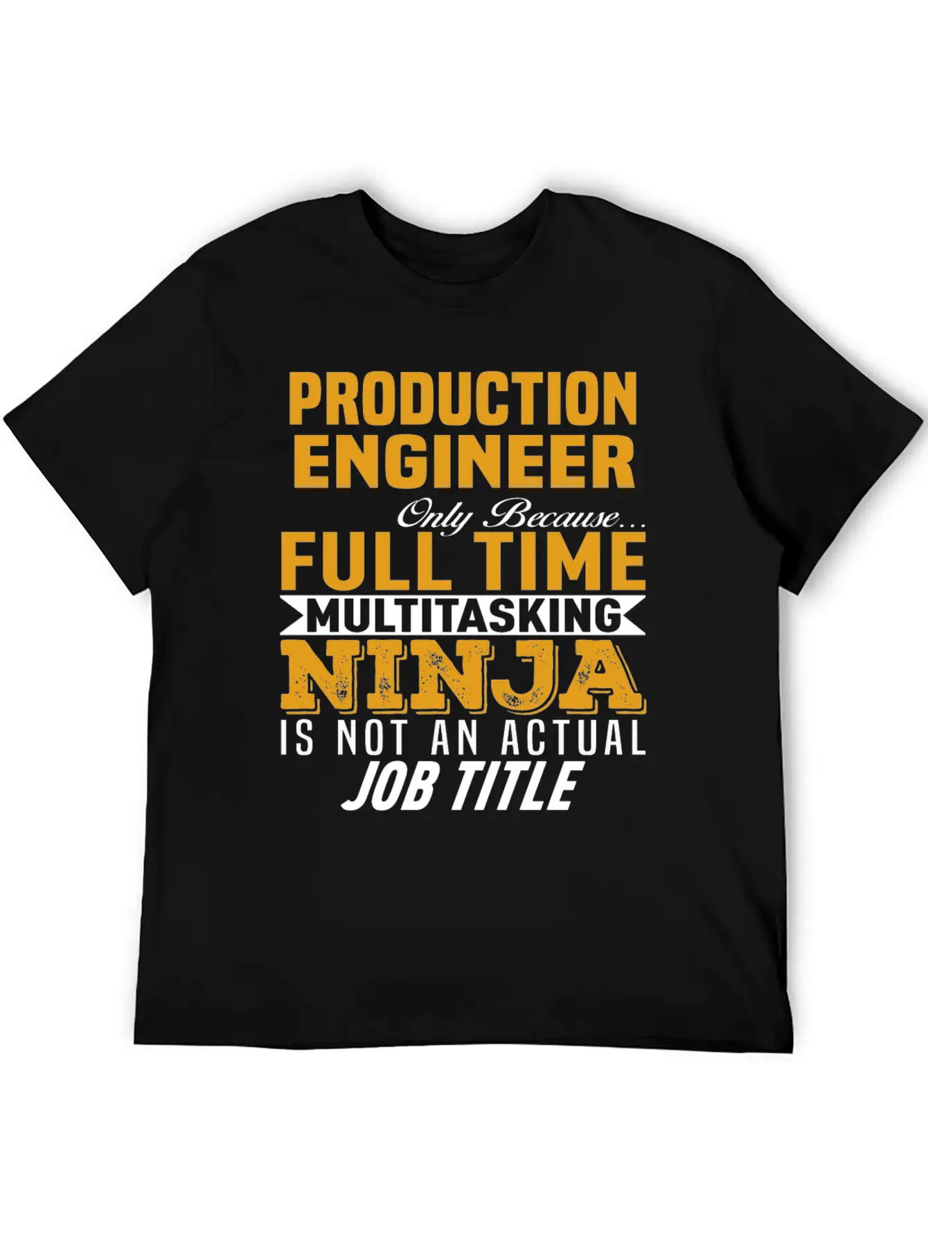 Production Engineer Unisex Casual T-Shirt – Clean Design For Daily Comfort