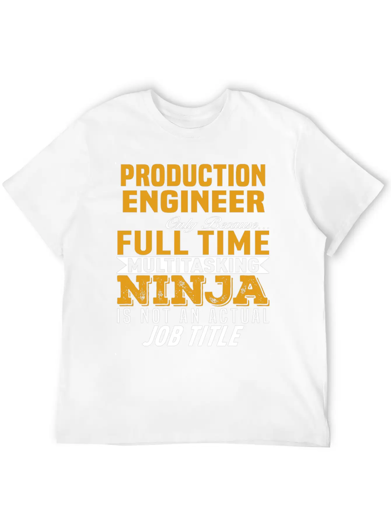 Production Engineer Unisex Casual T-Shirt – Clean Design For Daily Comfort