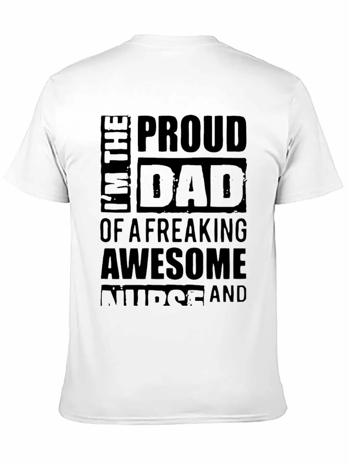 Proud Dad Nurse Basic Graphic T-Shirt – Daily Comfort In Soft Cotton