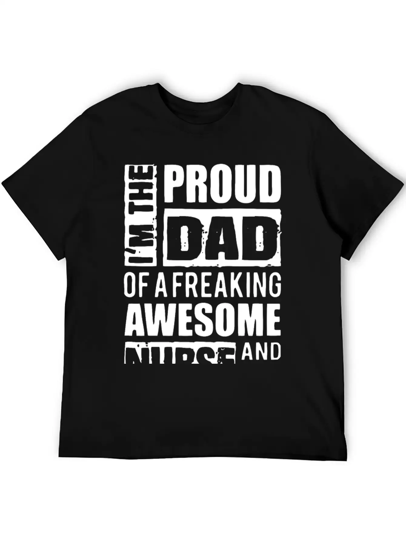 Proud Dad Nurse Basic Graphic T-Shirt – Daily Comfort In Soft Cotton
