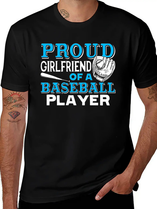 Proud Girlfriend Of Baseball Player Shirt Unisex Casual T-Shirt – Clean Design For Daily Comfort