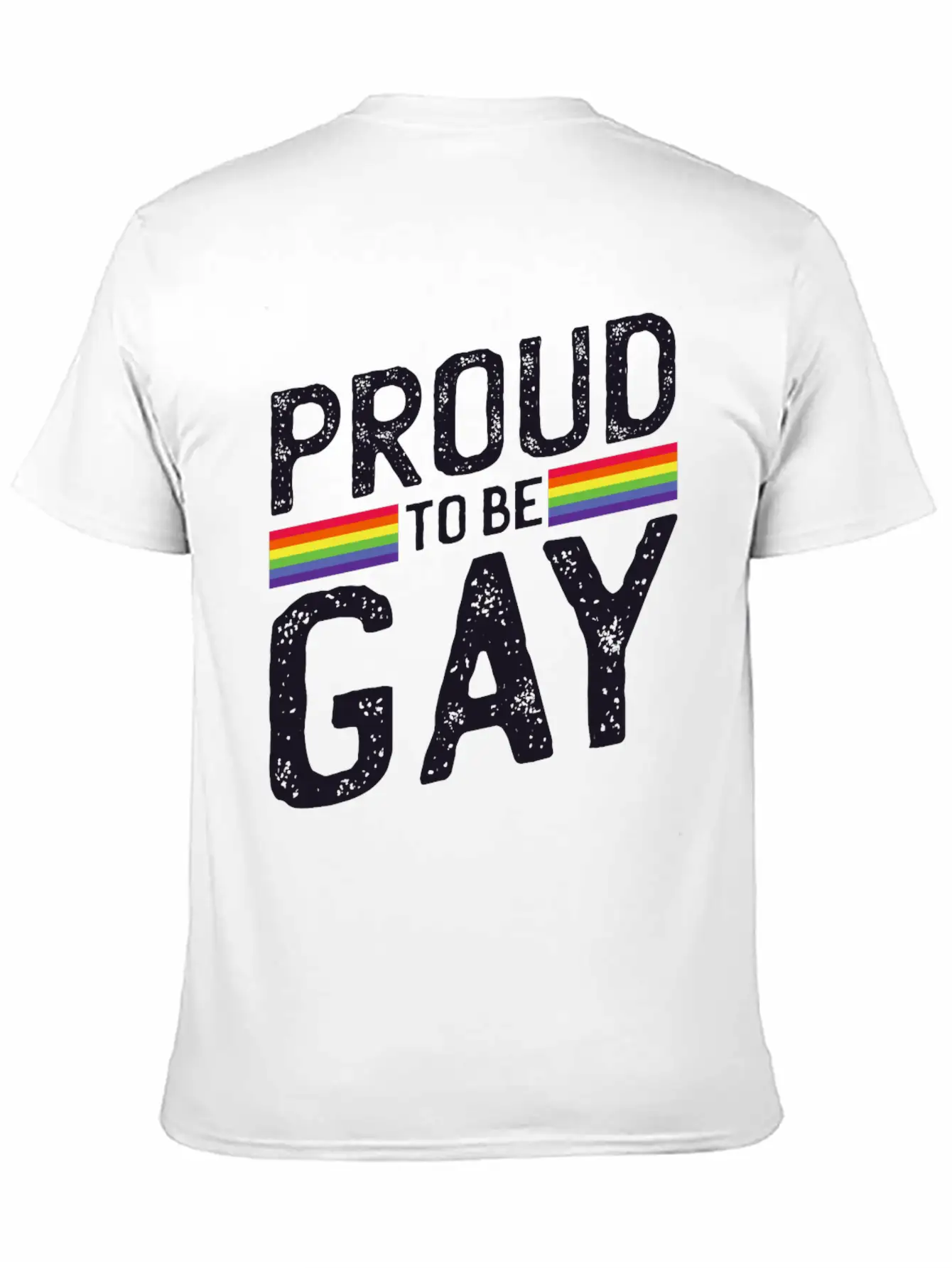 Proud To Be Gay Unisex Casual T-Shirt – Clean Design For Daily Comfort