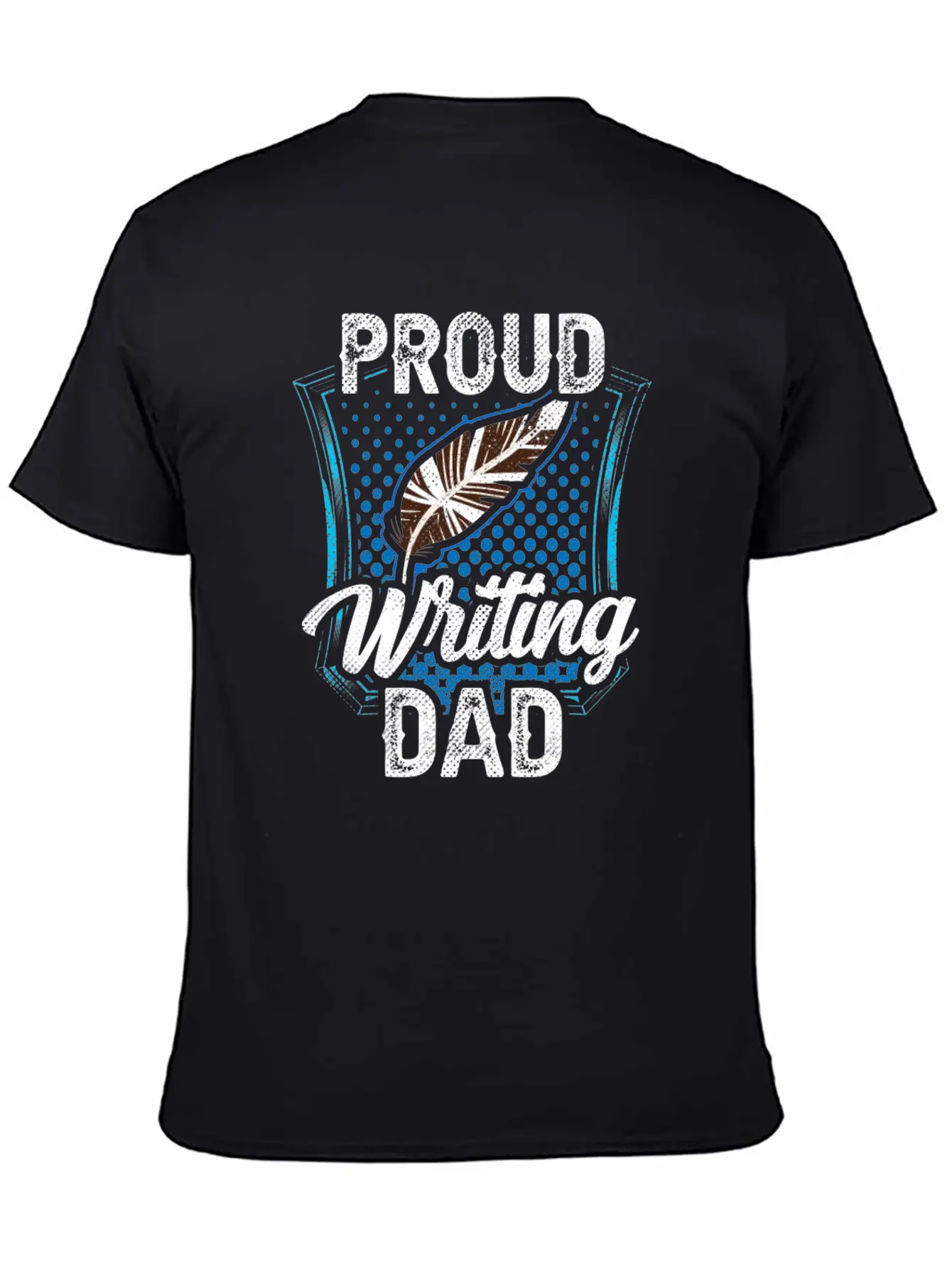 Proud Writing Dad Author Writer Write Job Classic Fit Graphic Tee For Daily Comfort – Unisex Cotton Shirt