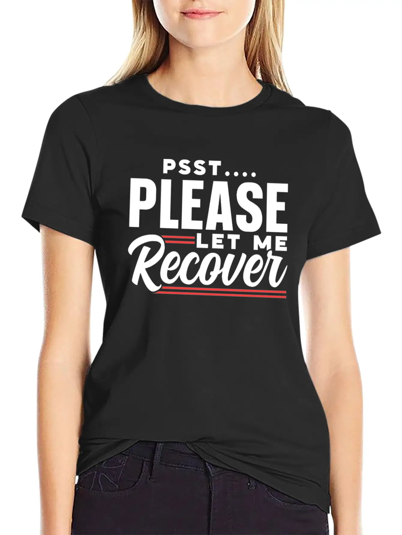 Psst Please Let Me Recover Survivor Recovery Modern Fit Casual T-Shirt – Clean And Versatile Design