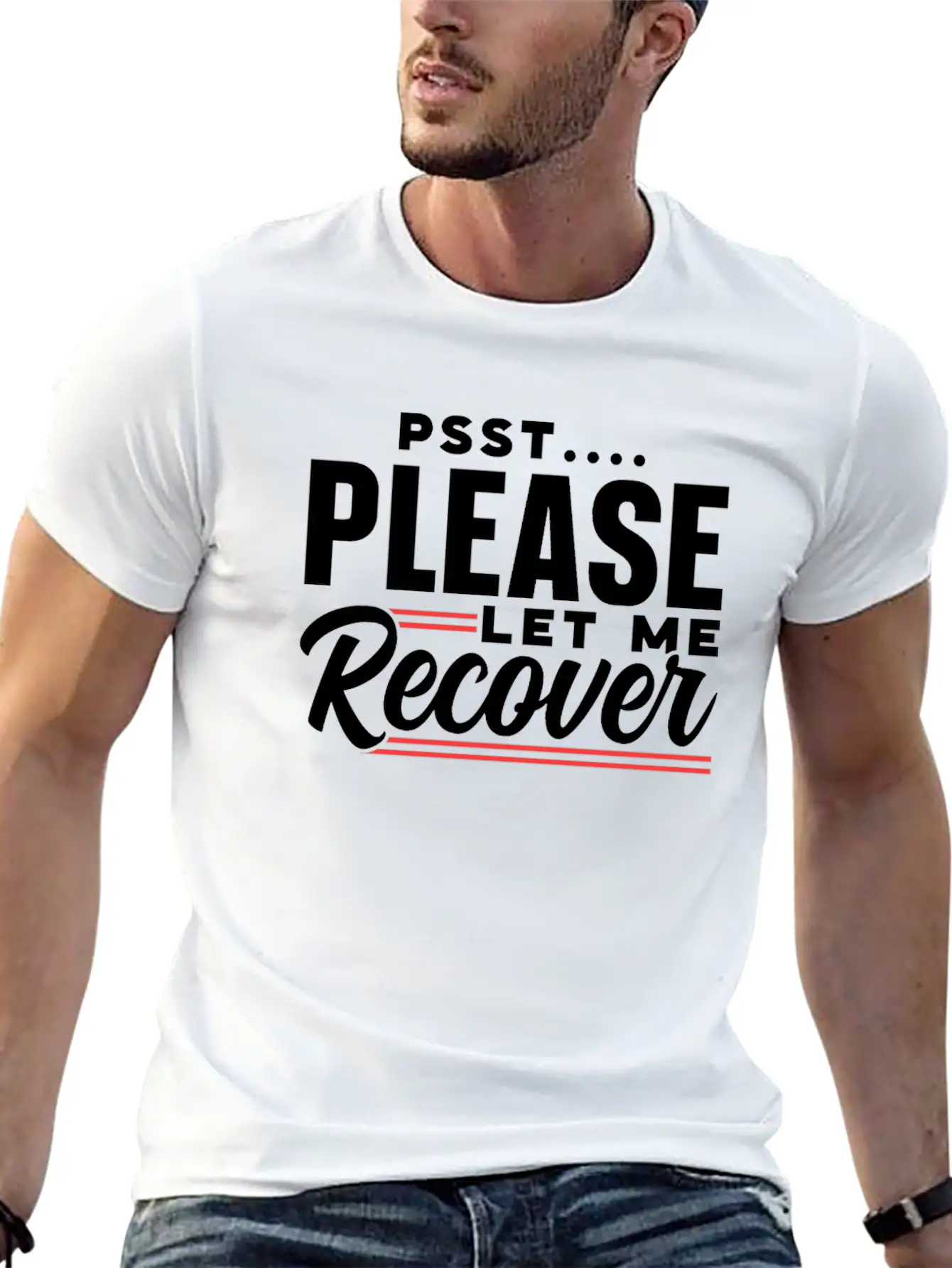 Psst Please Let Me Recover Survivor Recovery Modern Fit Casual T-Shirt – Clean And Versatile Design