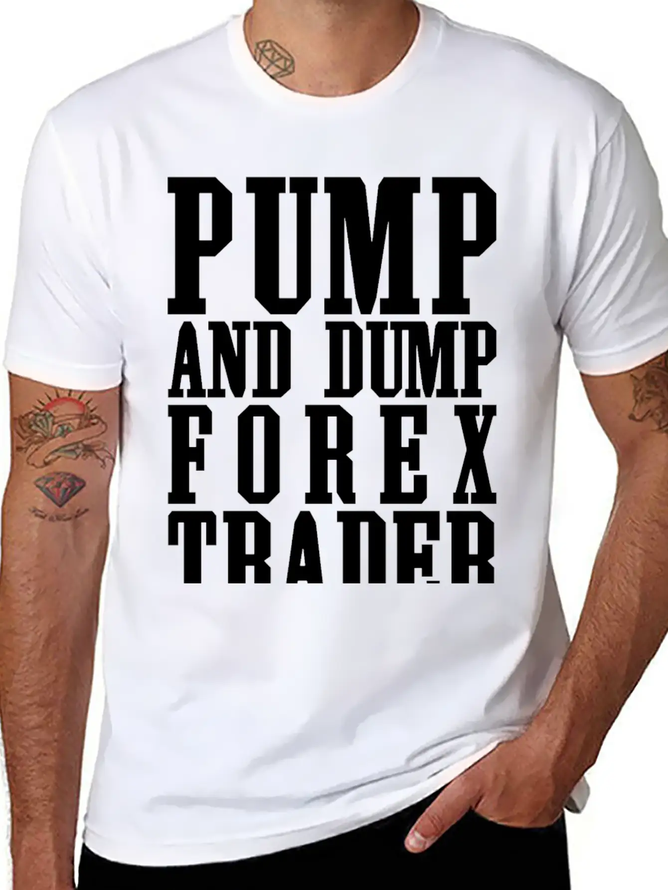 Pump And Dump Forex Trader Funny Trading Stylish Everyday T-Shirt – Unisex Basic Cotton Tee