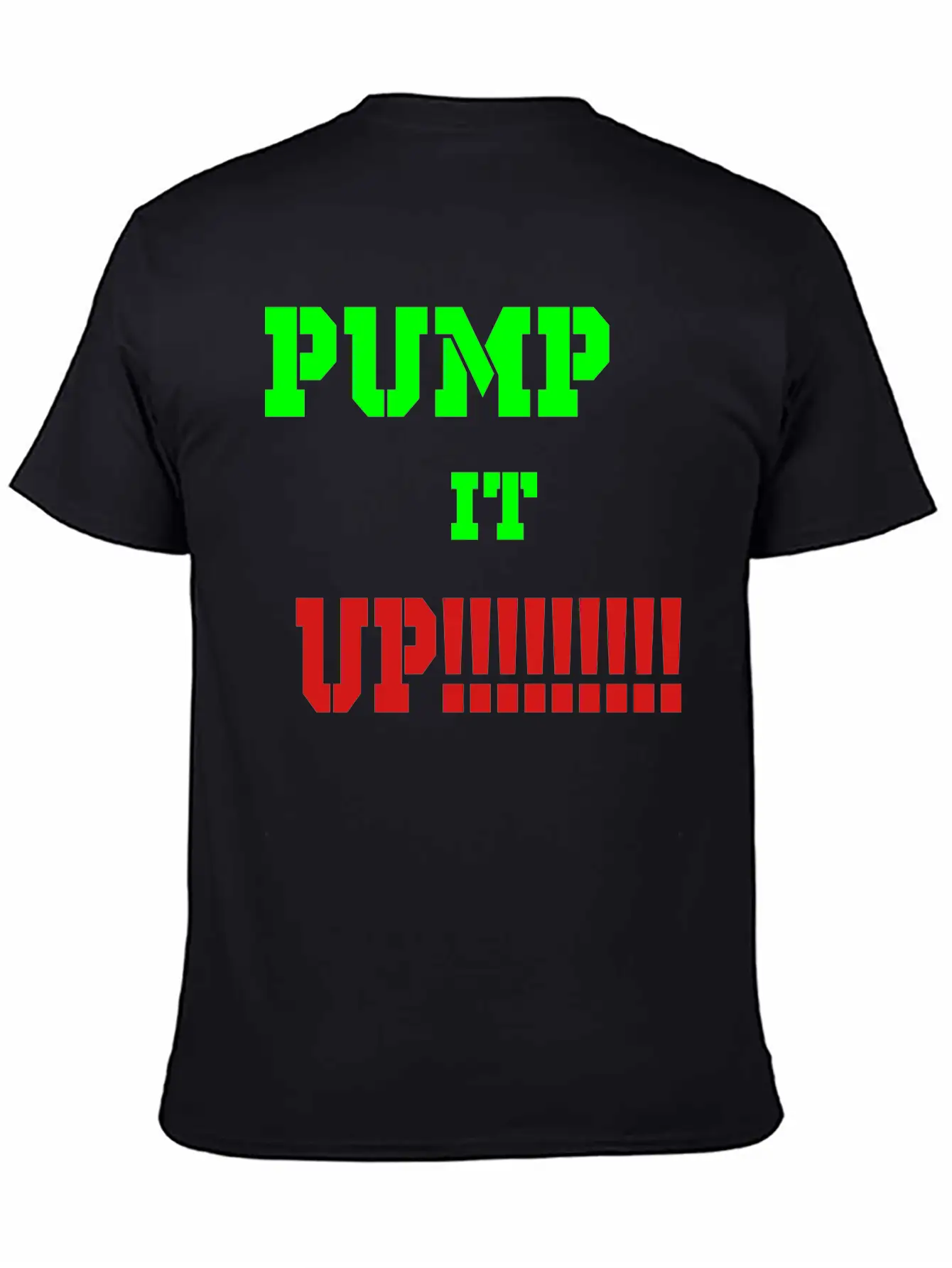 Pump It Up Lightweight Cotton T-Shirt – Daily Comfort Graphic Shirt