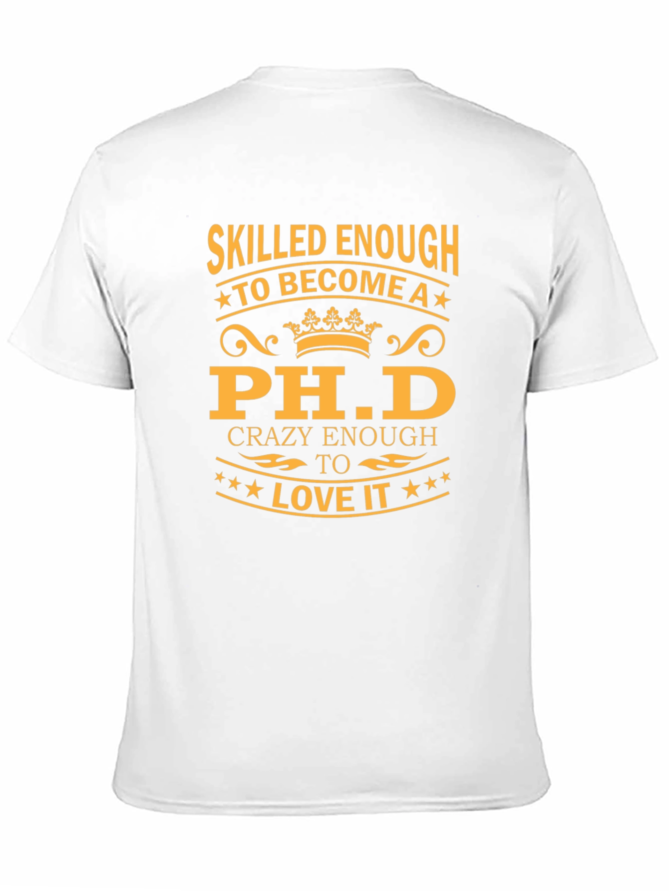 Skilled Enough Ph.D. Black T-Shirt