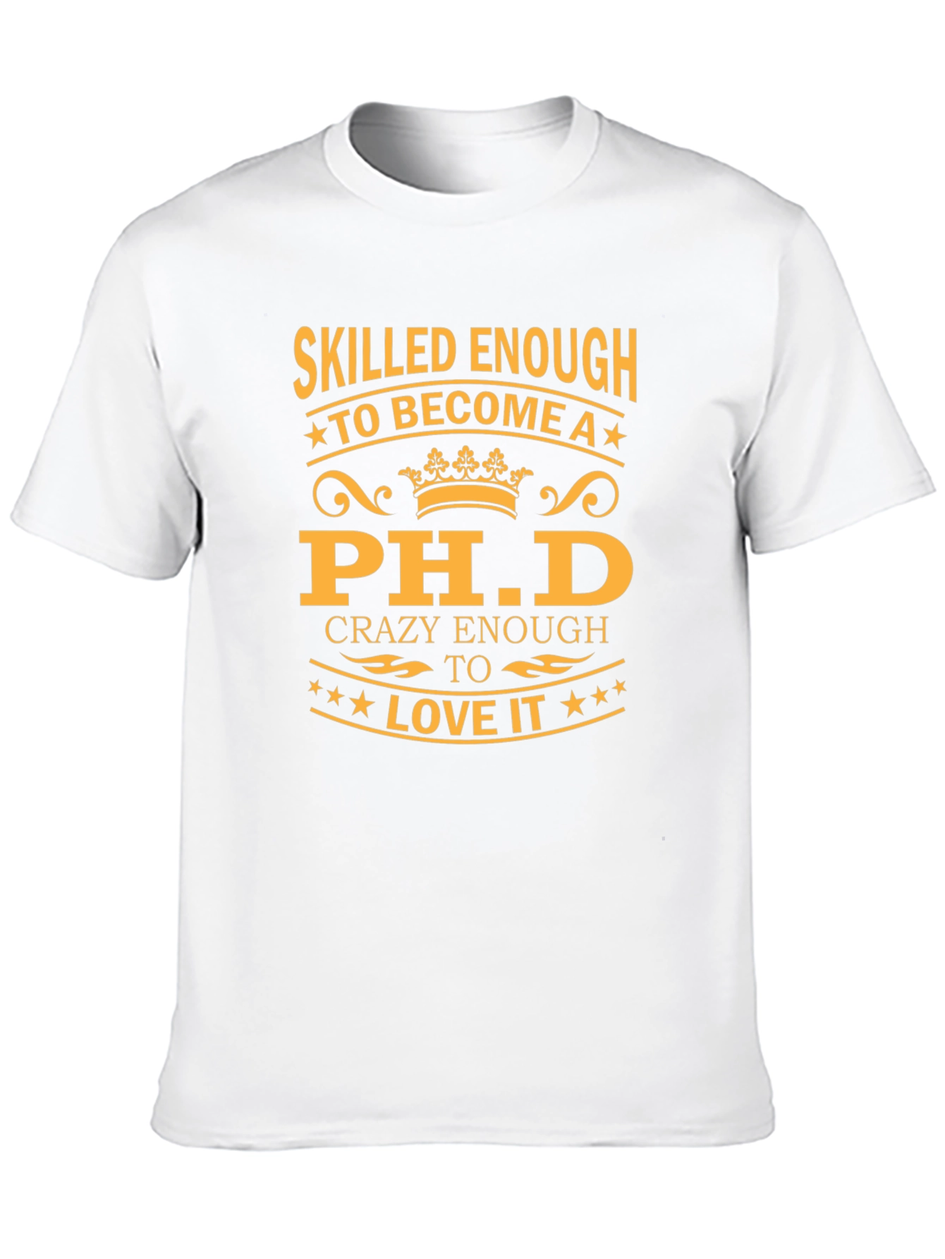 Skilled Enough Ph.D. Black T-Shirt