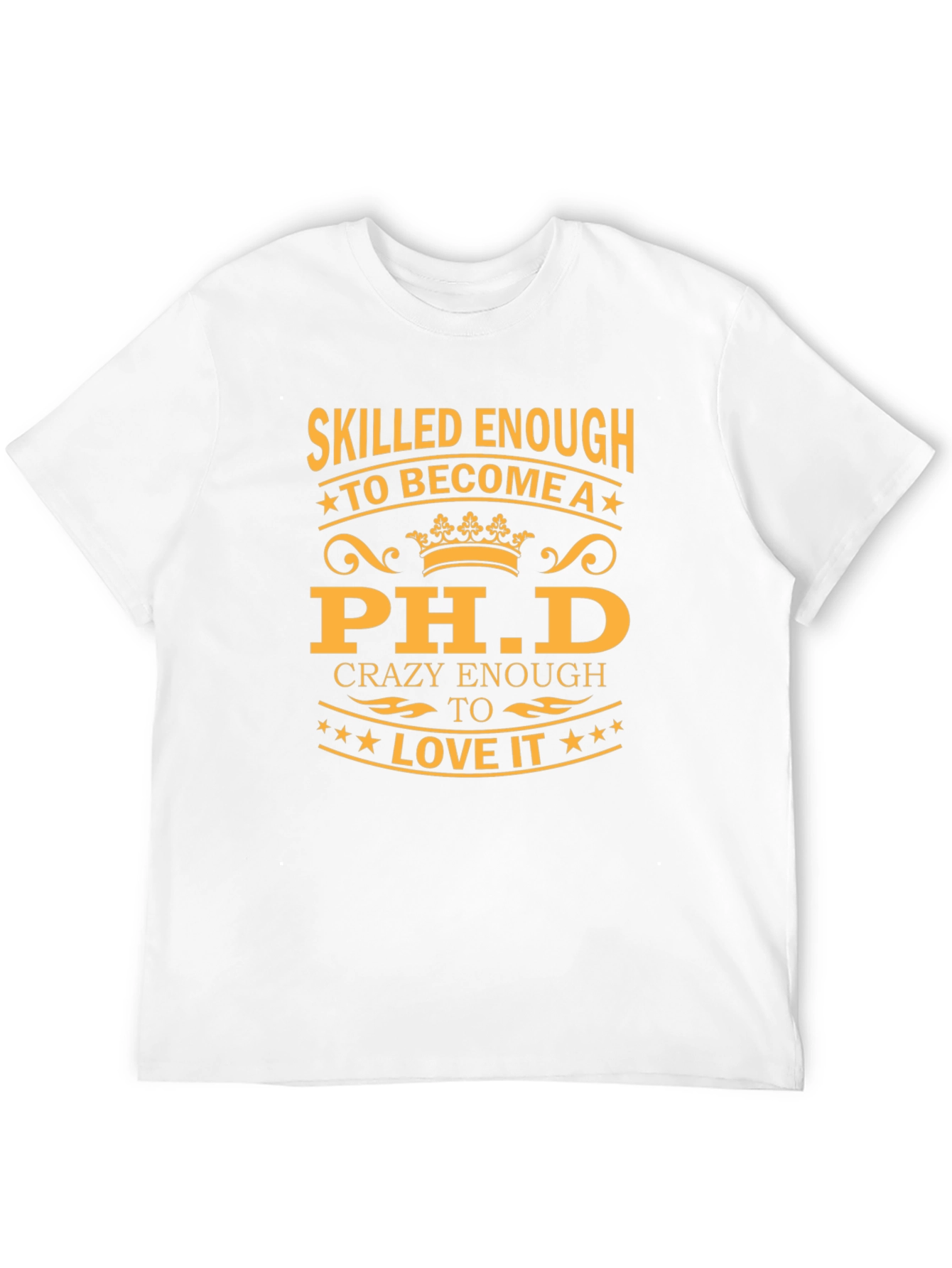 Skilled Enough Ph.D. Black T-Shirt