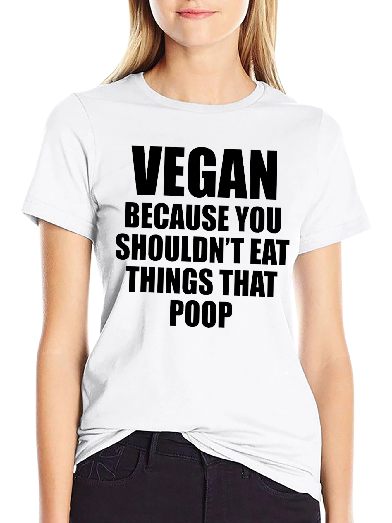 Vegan T-Shirt - Dont Eat Things That Poop Tee
