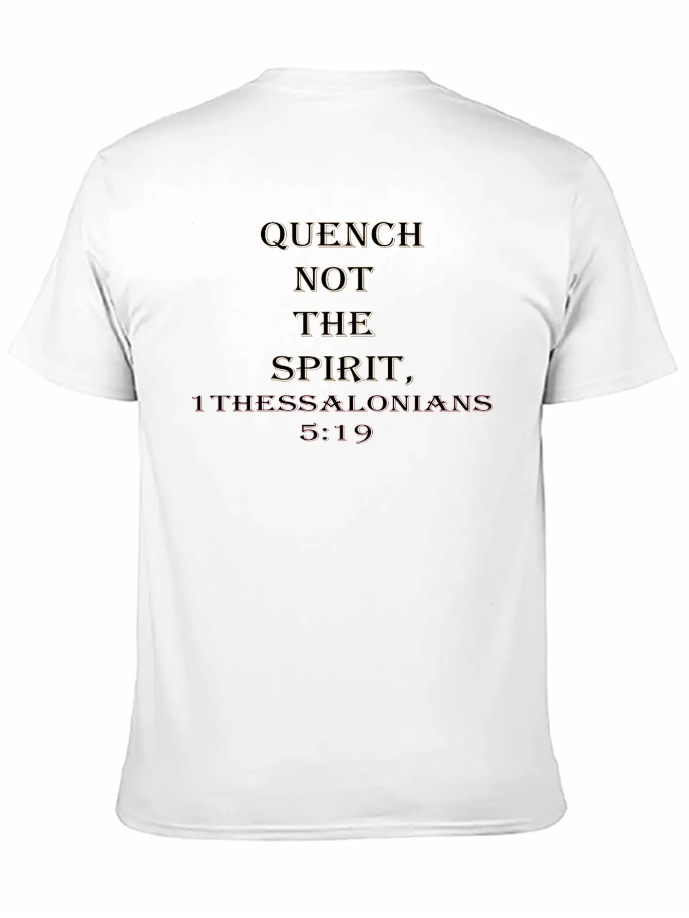 QUENCH NOT THE SPIRIT 6x Basic Graphic T-Shirt – Daily Comfort In Soft Cotton