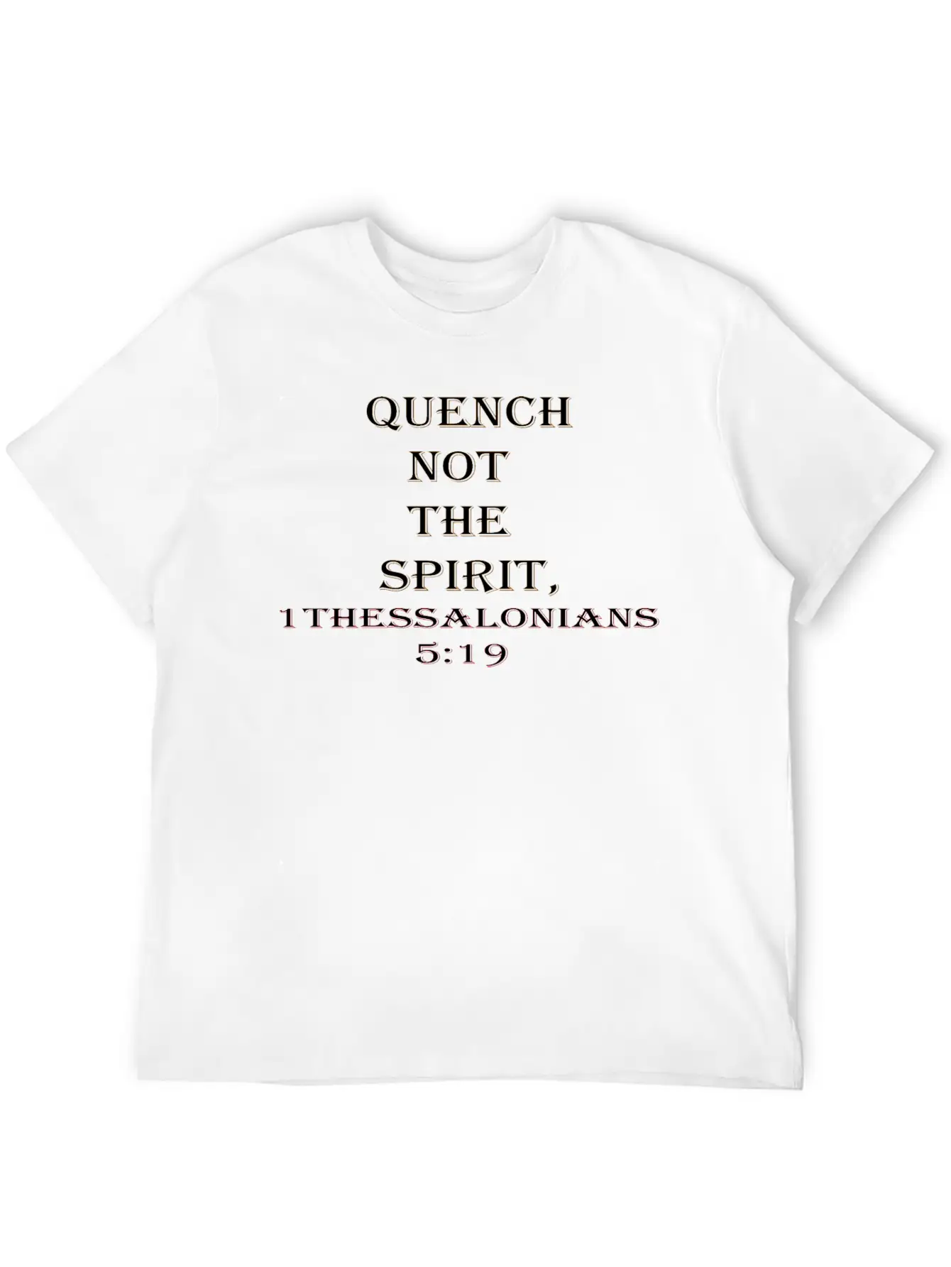 QUENCH NOT THE SPIRIT 6x Basic Graphic T-Shirt – Daily Comfort In Soft Cotton