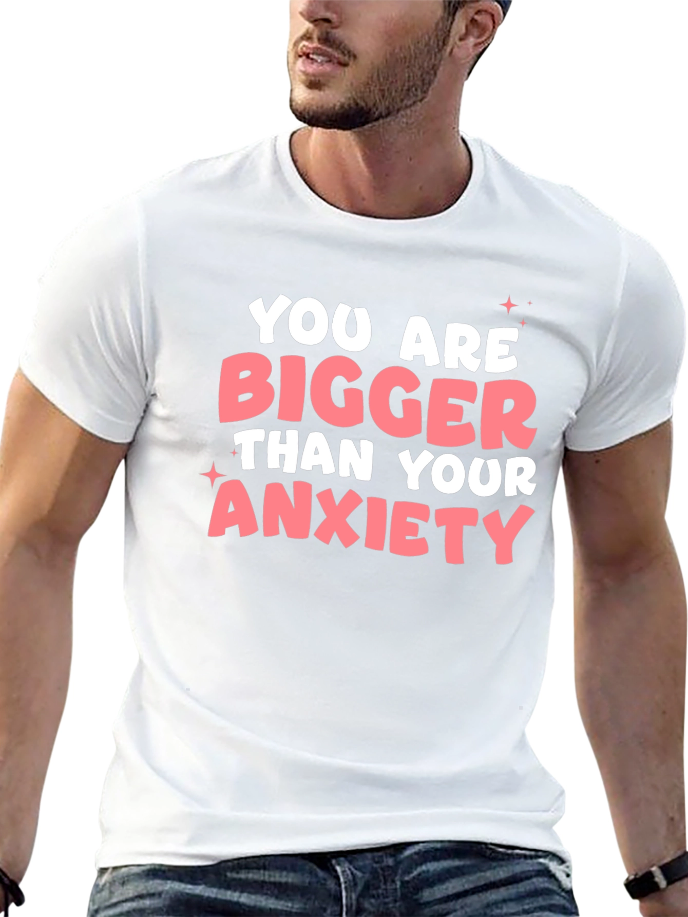 Anxiety Relief T-Shirt: You Are Bigger
