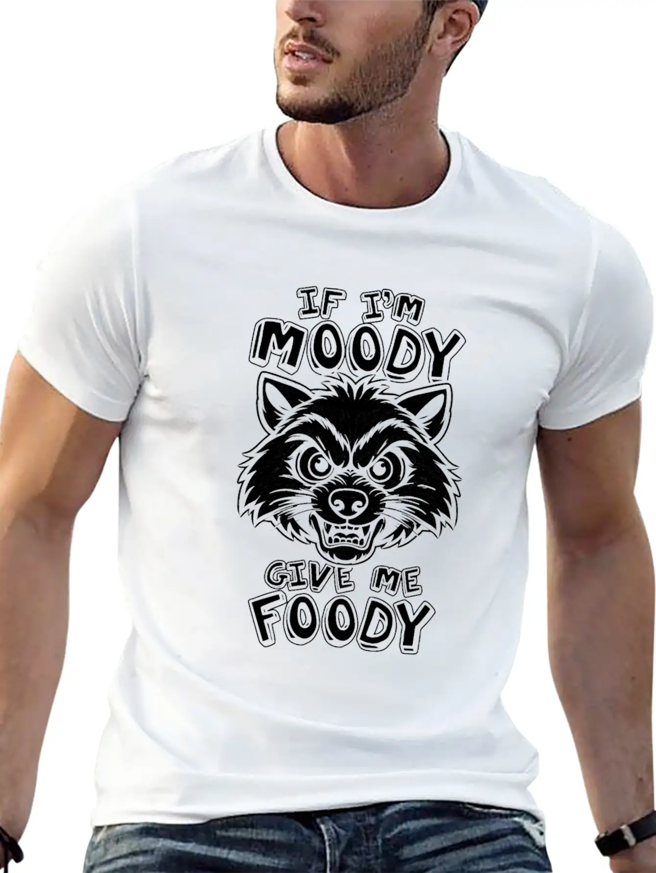 Racoon Funny If Im Moody Give Me Foody Classic Fit Graphic Tee For Daily Comfort – Unisex Cotton Shirt