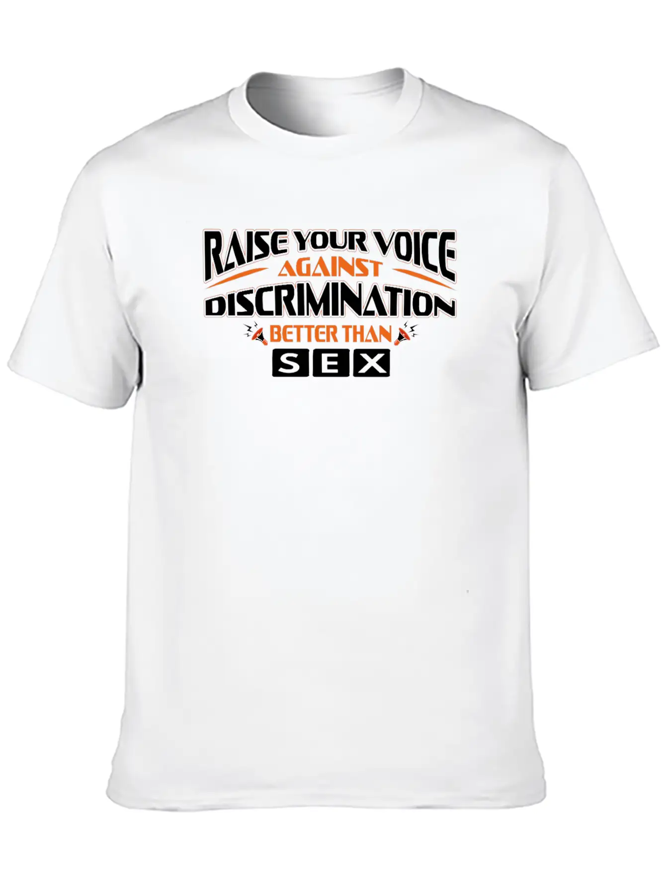 Raise Your Voice Against Discrimination Better... Classic Fit Graphic Tee For Daily Comfort – Unisex Cotton Shirt