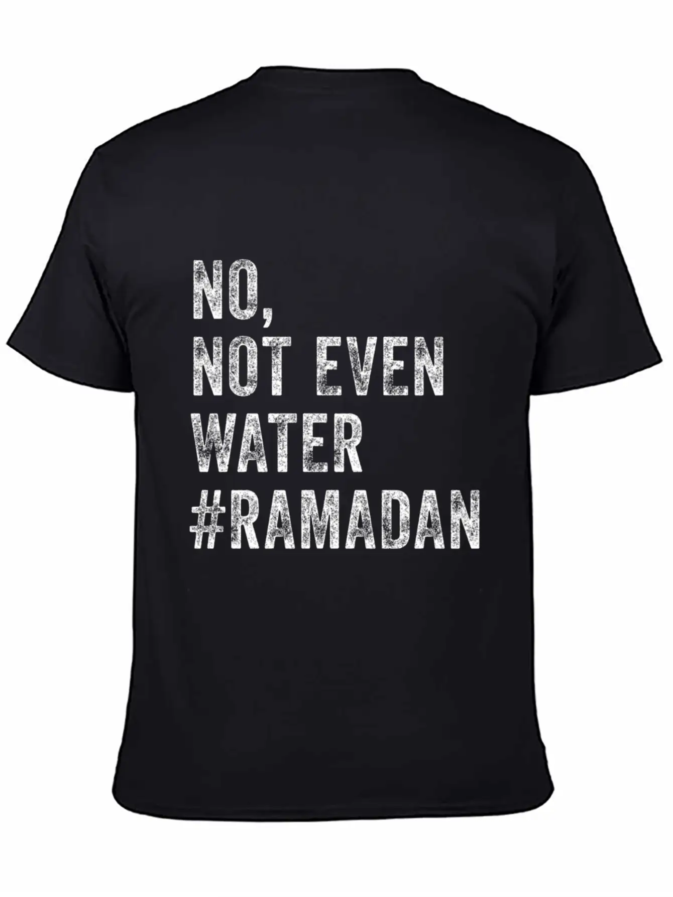 Ramadan Kareem Mubarak No Not Even Water Ramadan Unisex Casual T-Shirt – Clean Design For Daily Comfort