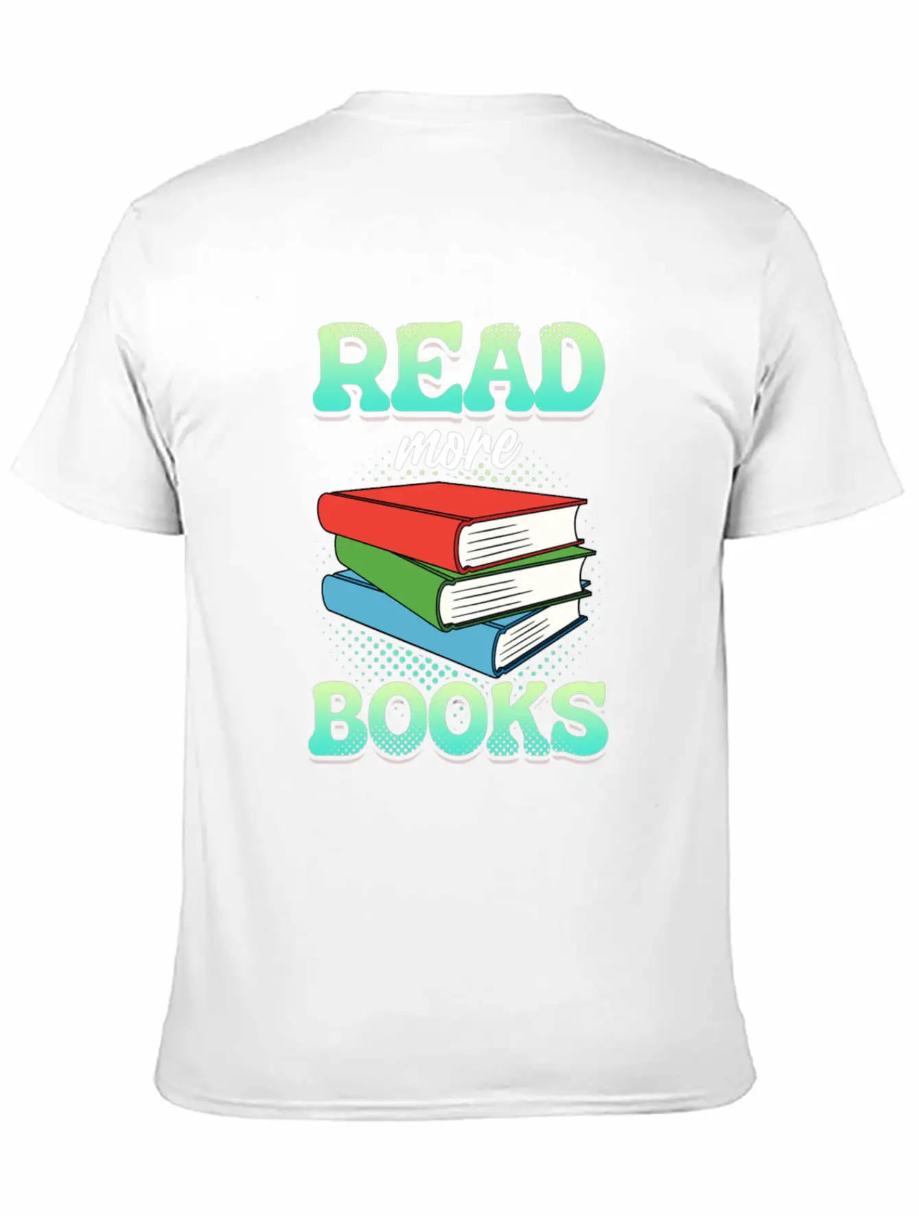 Reading Books Read More Books Unisex Casual T-Shirt – Clean Design For Daily Comfort