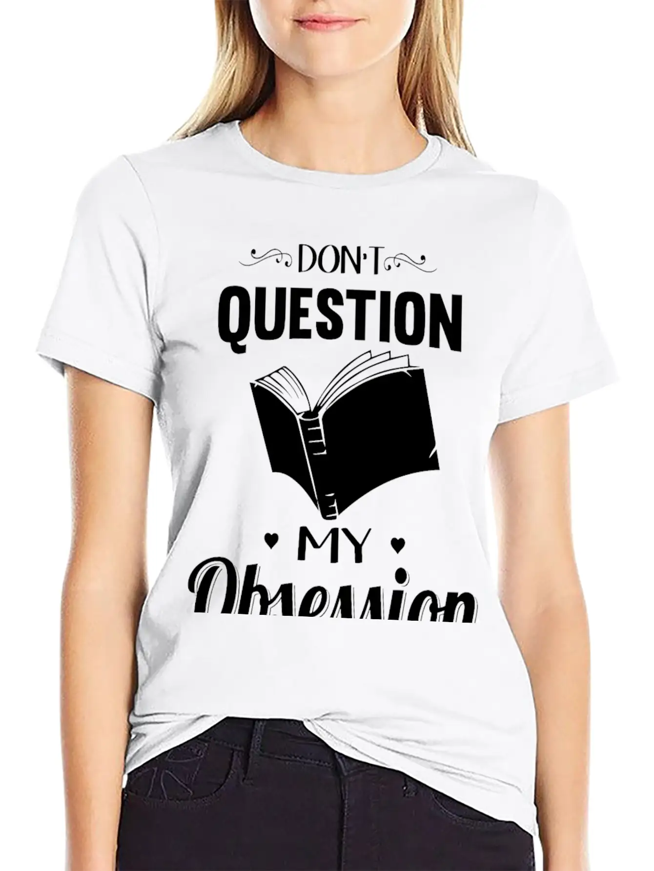 Reading - Don't Question, Reading Is My Obsessio Essential Cotton Tee For Daily Outfits – Unisex Style