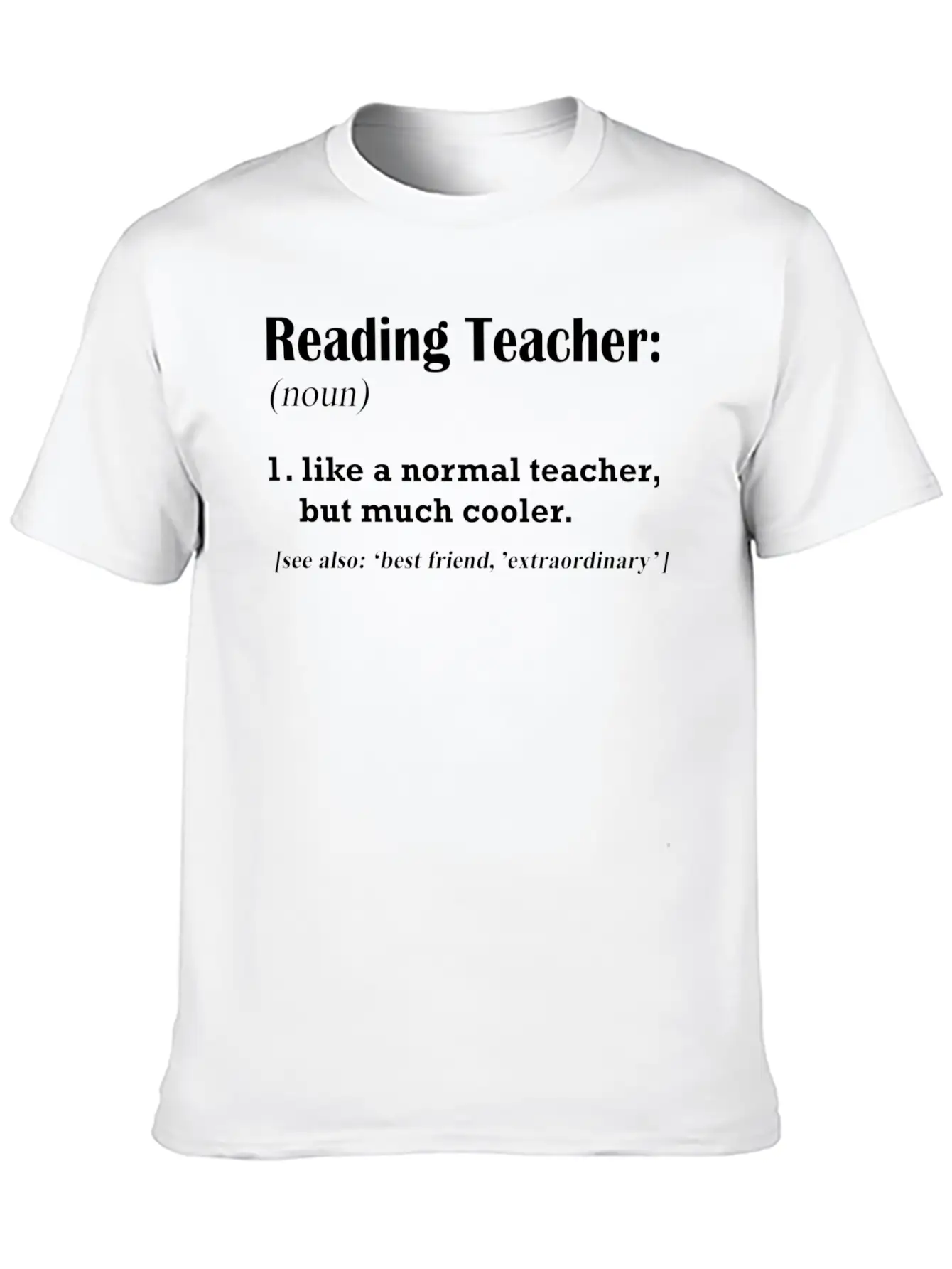 Reading Teacher Definition Modern Fit Casual T-Shirt – Clean And Versatile Design