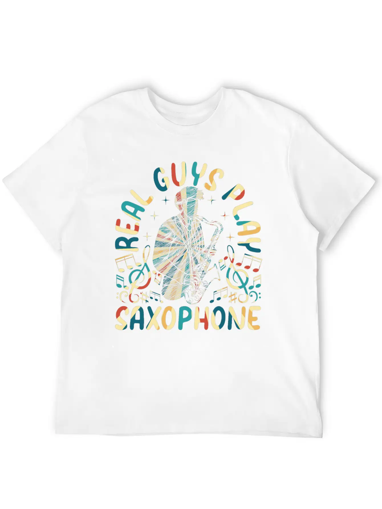 Real Guys Play Saxophone - Saxophonist Saxophone M Modern Fit Casual T-Shirt – Clean And Versatile Design