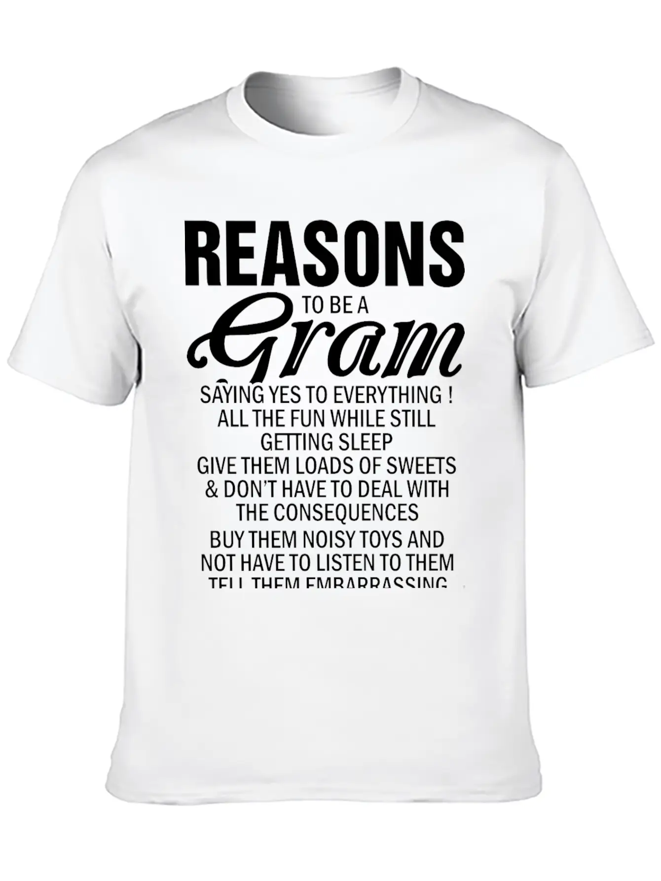 Reasons To Be A Gram Classic Fit Graphic Tee For Daily Comfort – Unisex Cotton Shirt