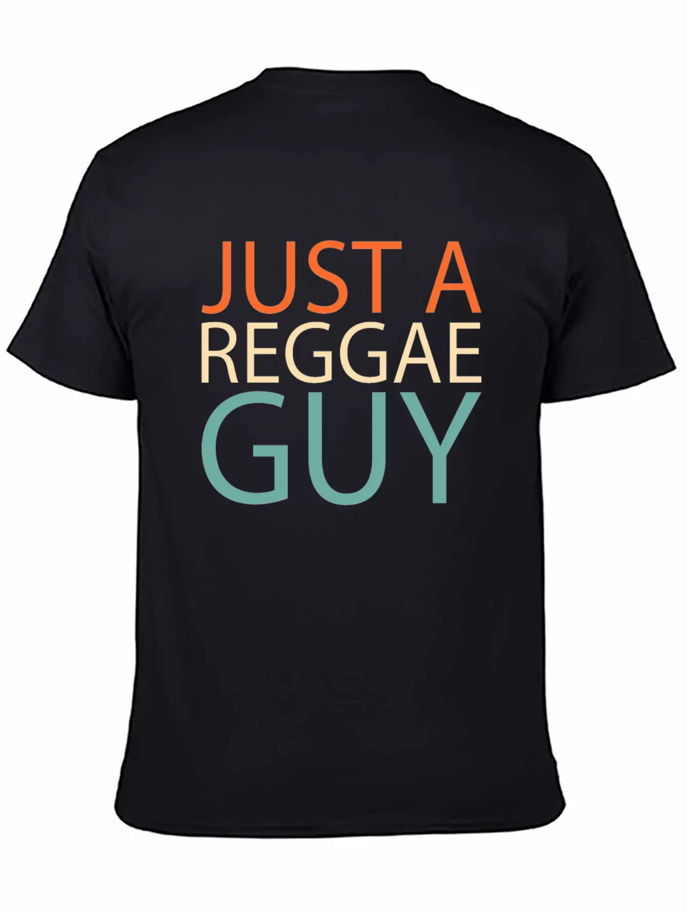 Reggae Just A Reggae Guy Soft Cotton Short Sleeve Tee – Unisex Wardrobe Staple