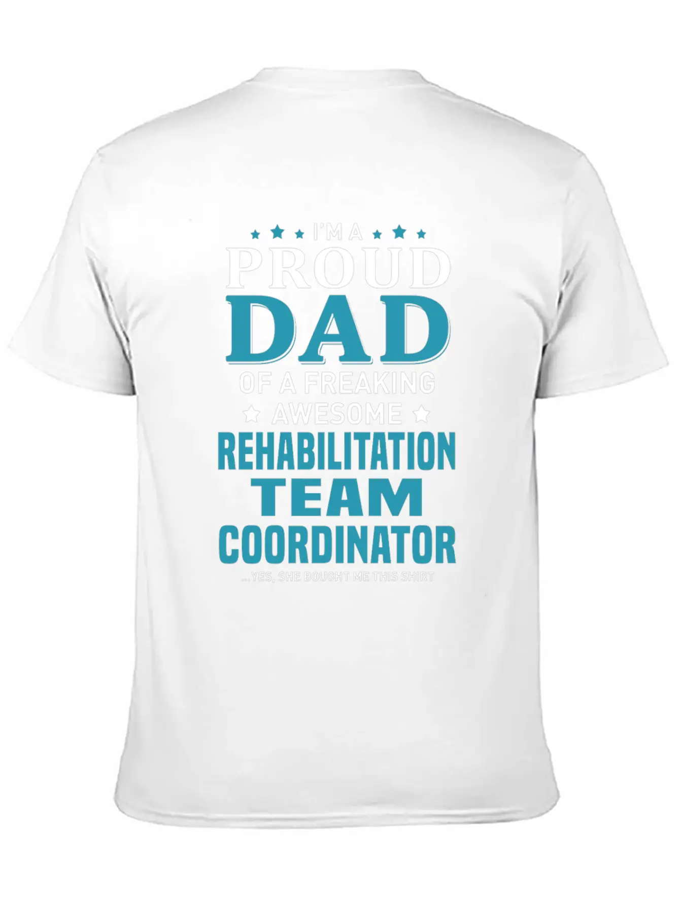 Rehabilitation Team Coordinator Relaxed Everyday Tee – Lightweight And Durable Cotton