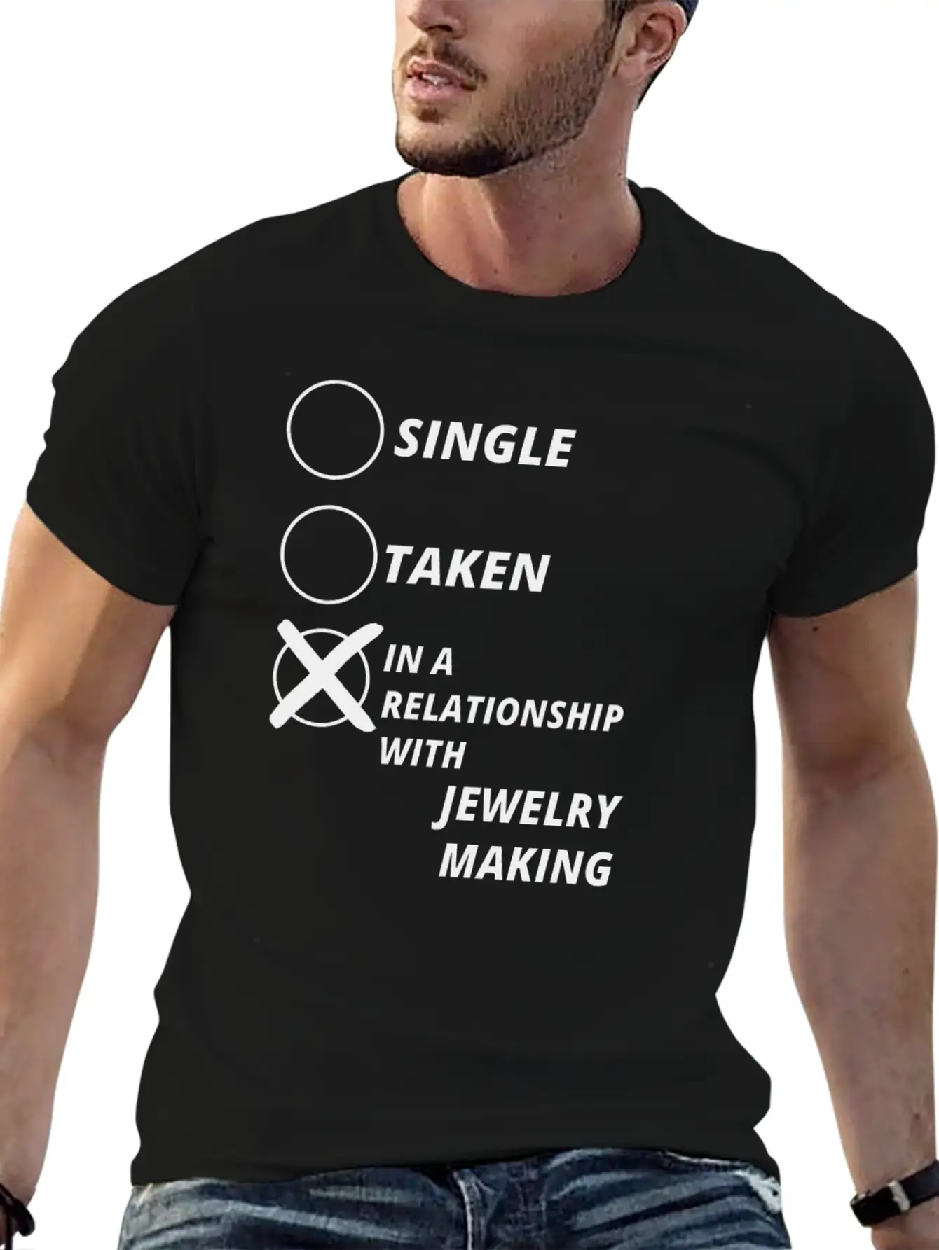 Relationship Single Taken JEWELRY MAKING Relaxed Everyday Tee – Lightweight And Durable Cotton