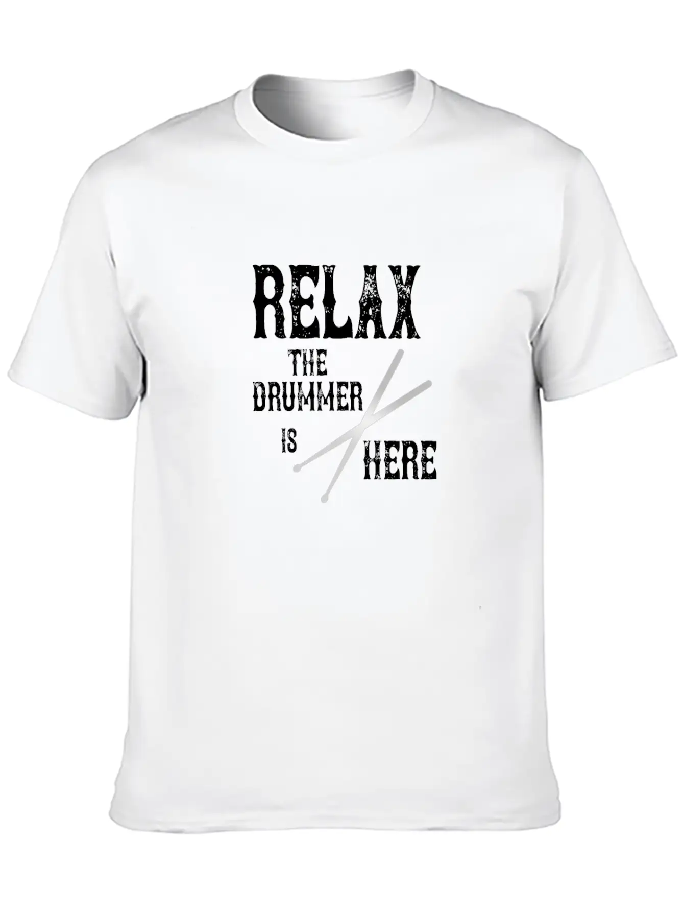 Relax! The Drummer Is Here! Soft Cotton Short Sleeve Tee – Unisex Wardrobe Staple