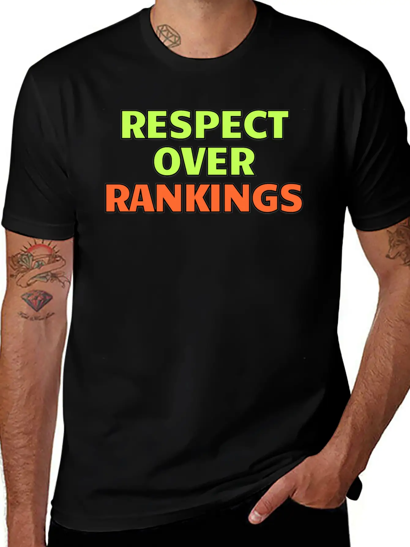 Respect Over Rankings Quote Stylish Everyday T-Shirt – Unisex Basic Cotton Tee