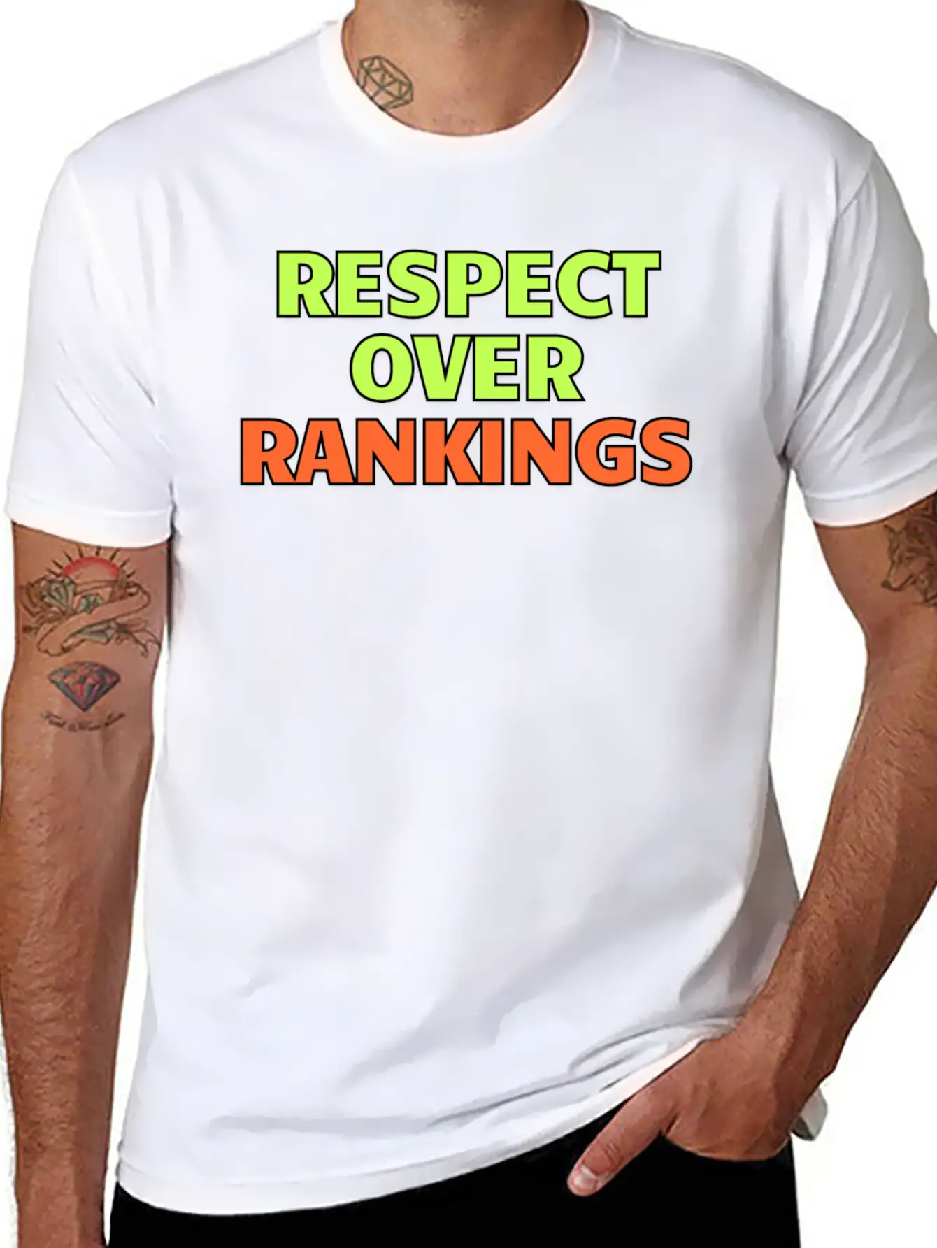 Respect Over Rankings Quote Stylish Everyday T-Shirt – Unisex Basic Cotton Tee