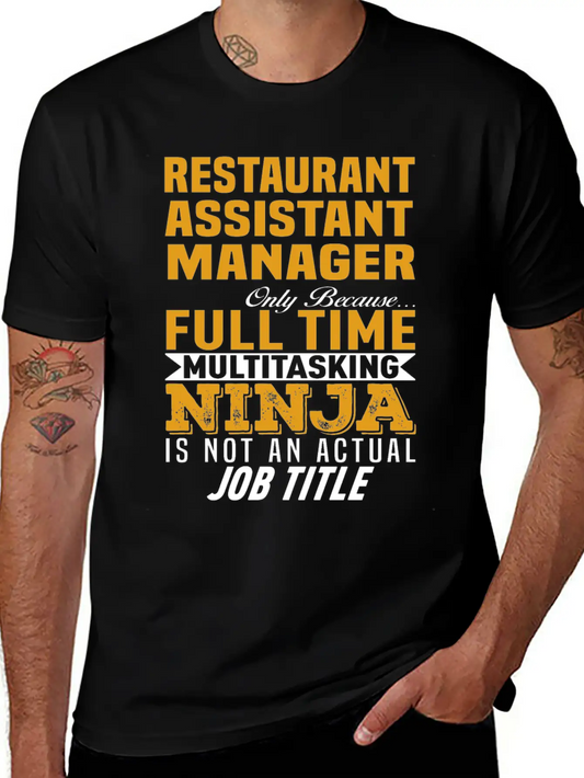 Restaurant Assistant Manager Stylish Everyday T-Shirt – Unisex Basic Cotton Tee