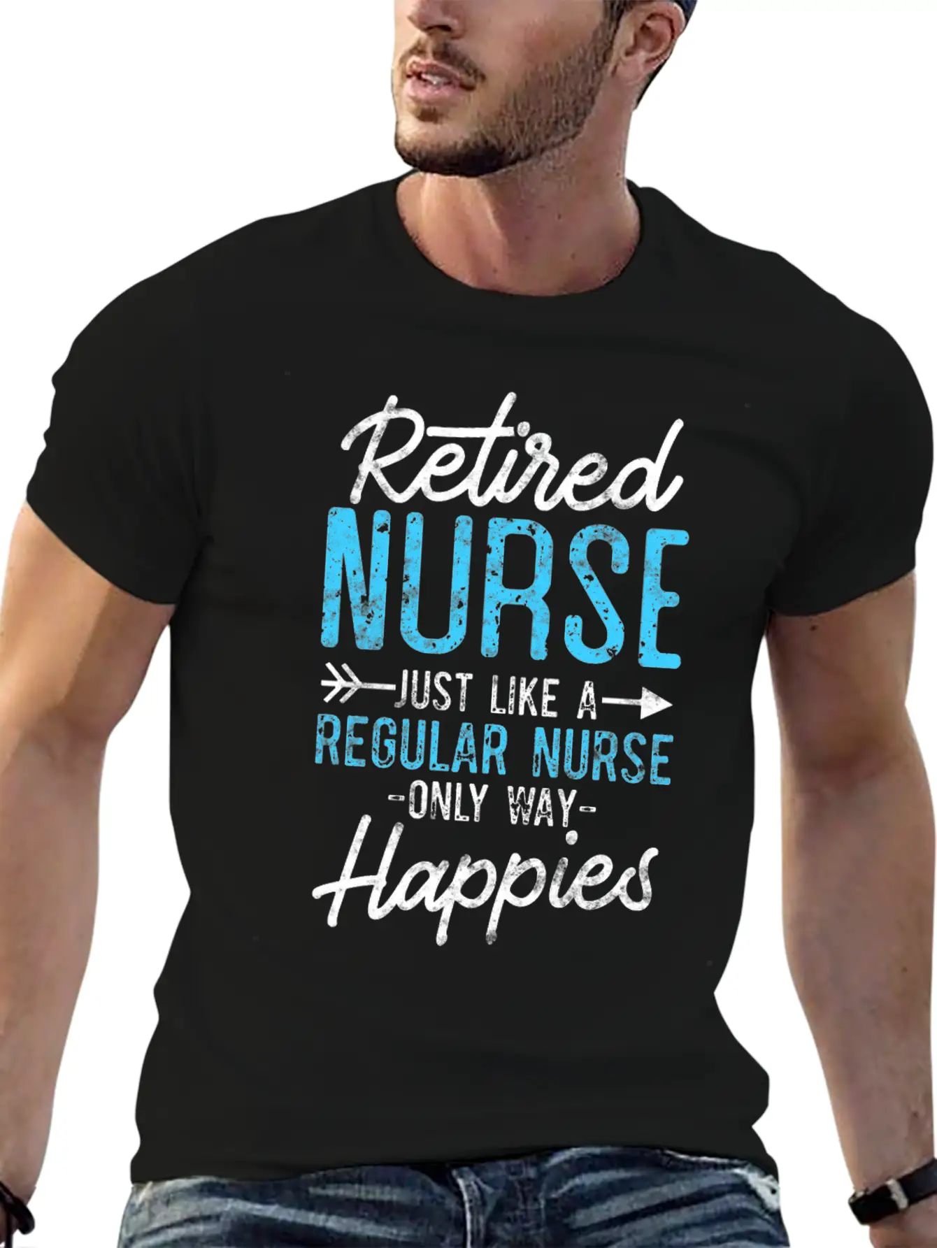 Retired Nurse Like Regular Nurse Only Way Happier Relaxed Everyday Tee – Lightweight And Durable Cotton