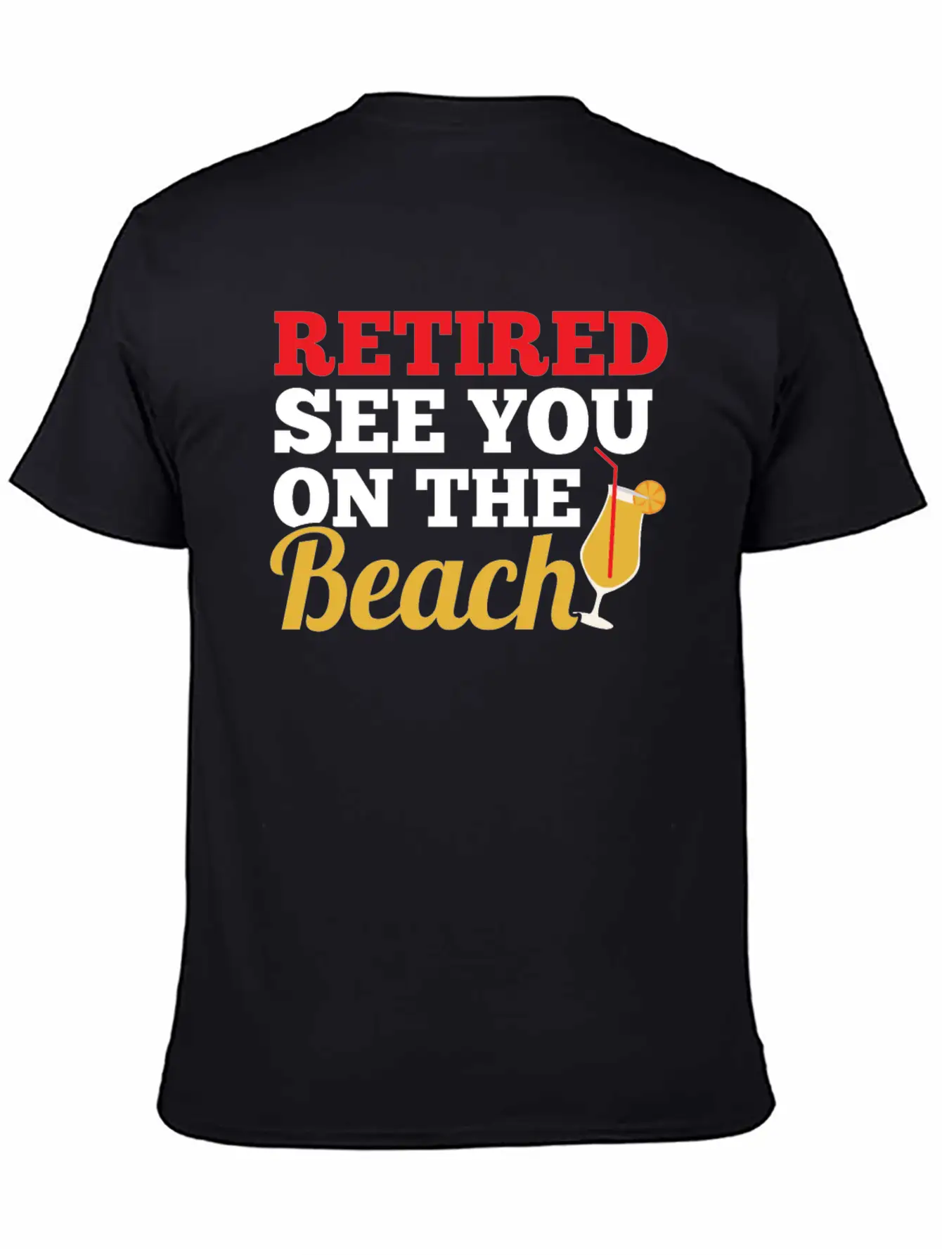 Retired See You On The Beach Modern Fit Casual T-Shirt – Clean And Versatile Design