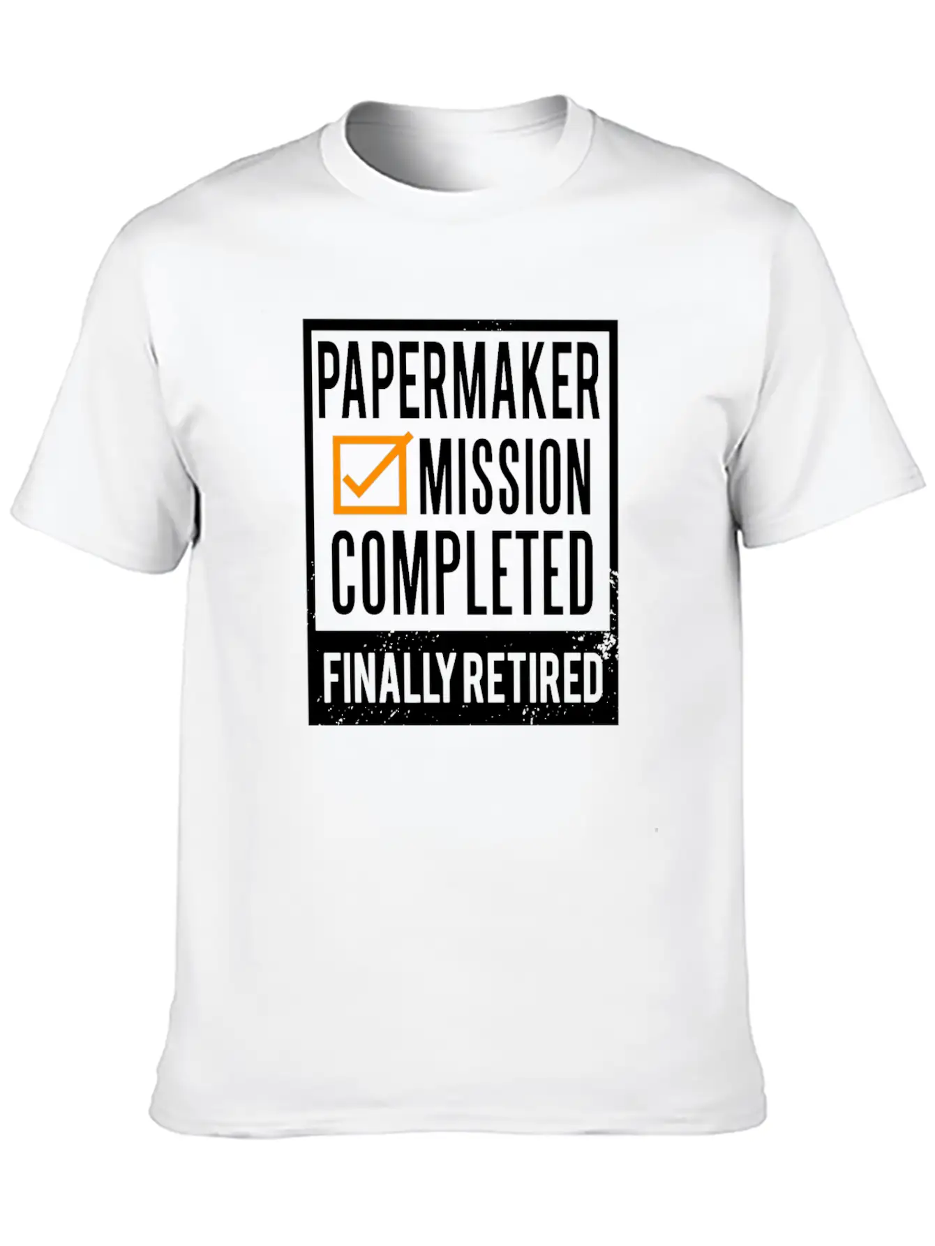 Retirement Gift Idea Retired Papermaker Unisex Casual T-Shirt – Clean Design For Daily Comfort