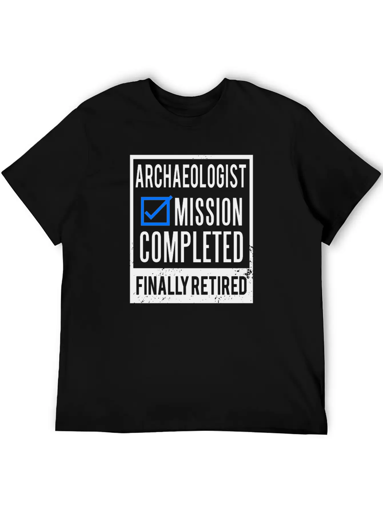 Retirement - Retired Archaeologist Classic Fit Graphic Tee For Daily Comfort – Unisex Cotton Shirt