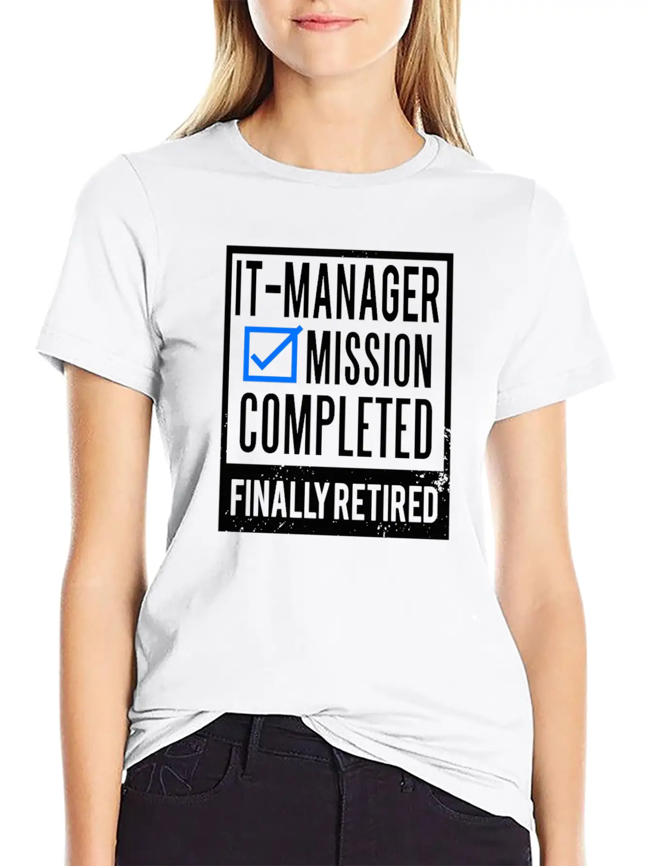 Retirement - Retired IT-Manager Stylish Everyday T-Shirt – Unisex Basic Cotton Tee