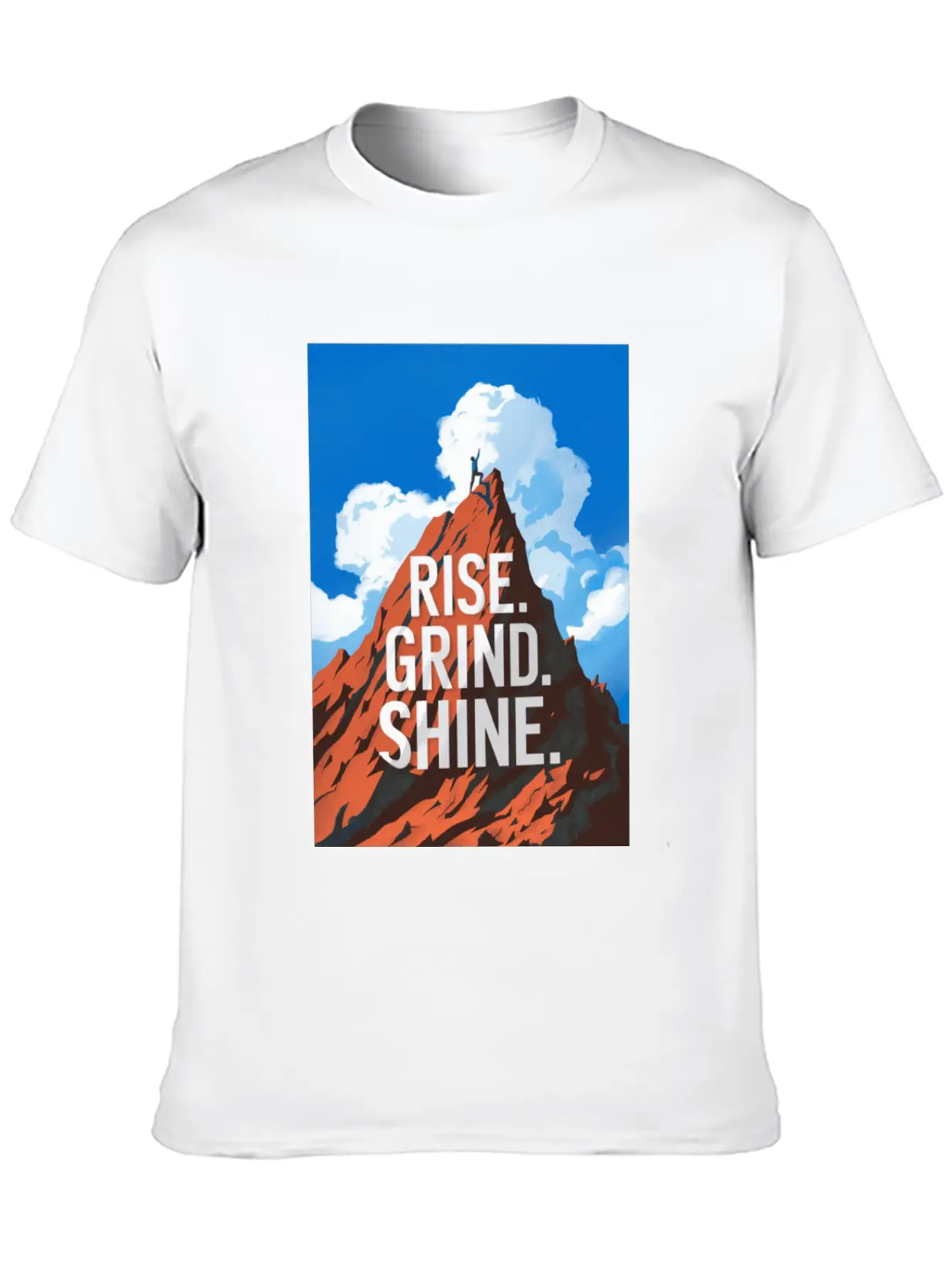 Rise. Grind. Shine. Relaxed Everyday Tee – Lightweight And Durable Cotton