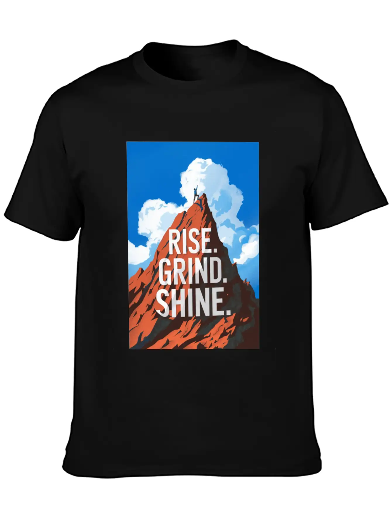 Rise. Grind. Shine. Relaxed Everyday Tee – Lightweight And Durable Cotton