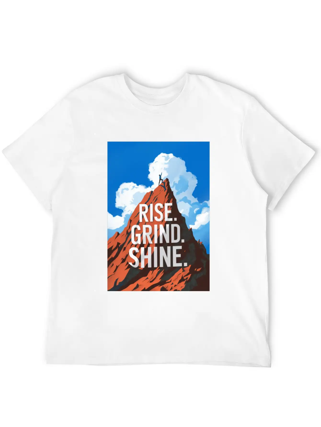 Rise. Grind. Shine. Relaxed Everyday Tee – Lightweight And Durable Cotton
