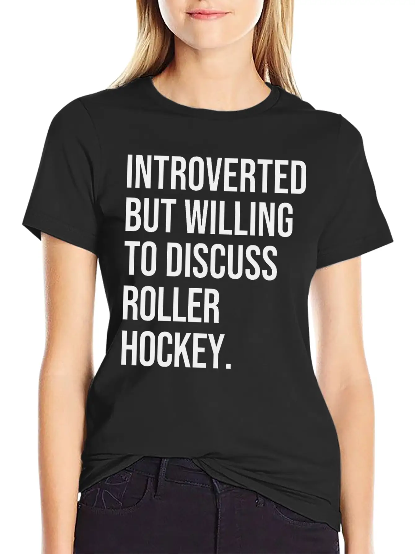 Roller Hockey Funny Introverted Sport Saying Essential Cotton Tee For Daily Outfits – Unisex Style