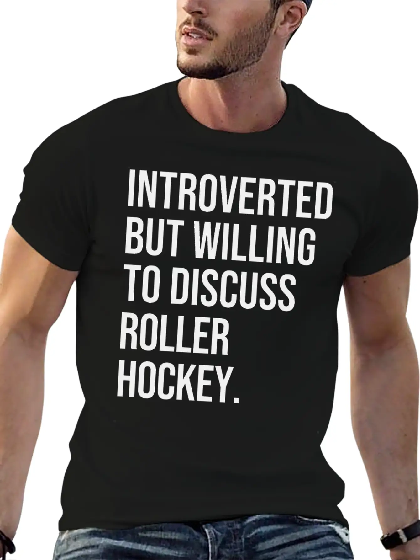 Roller Hockey Funny Introverted Sport Saying Essential Cotton Tee For Daily Outfits – Unisex Style