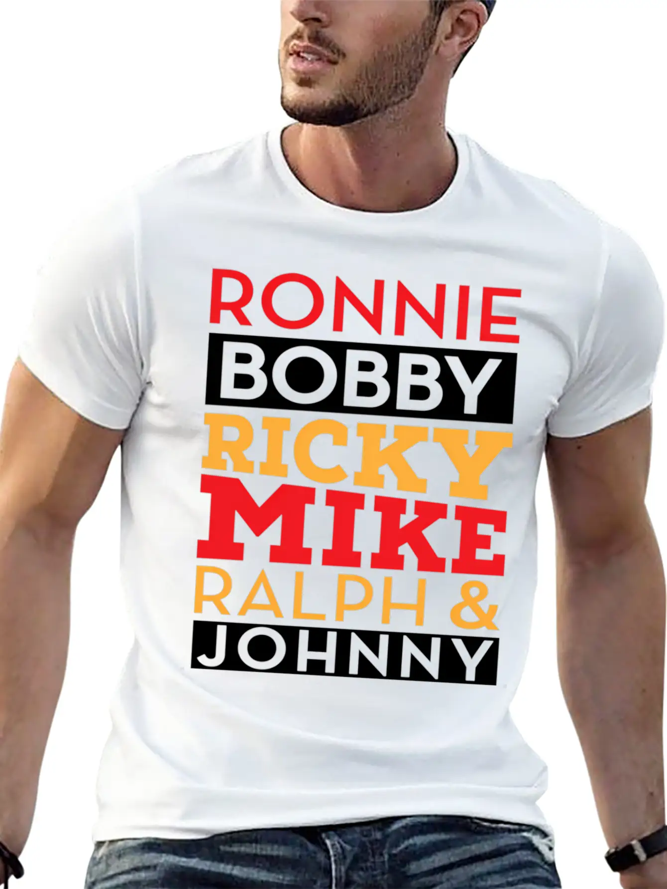 Ronnie Bobby Ricky Mike Ralph And Johnny Unisex Casual T-Shirt – Clean Design For Daily Comfort