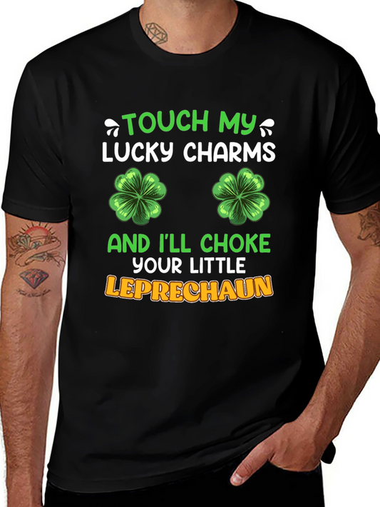 Touch My Lucky Charms St. Patricks Day T-Shirt