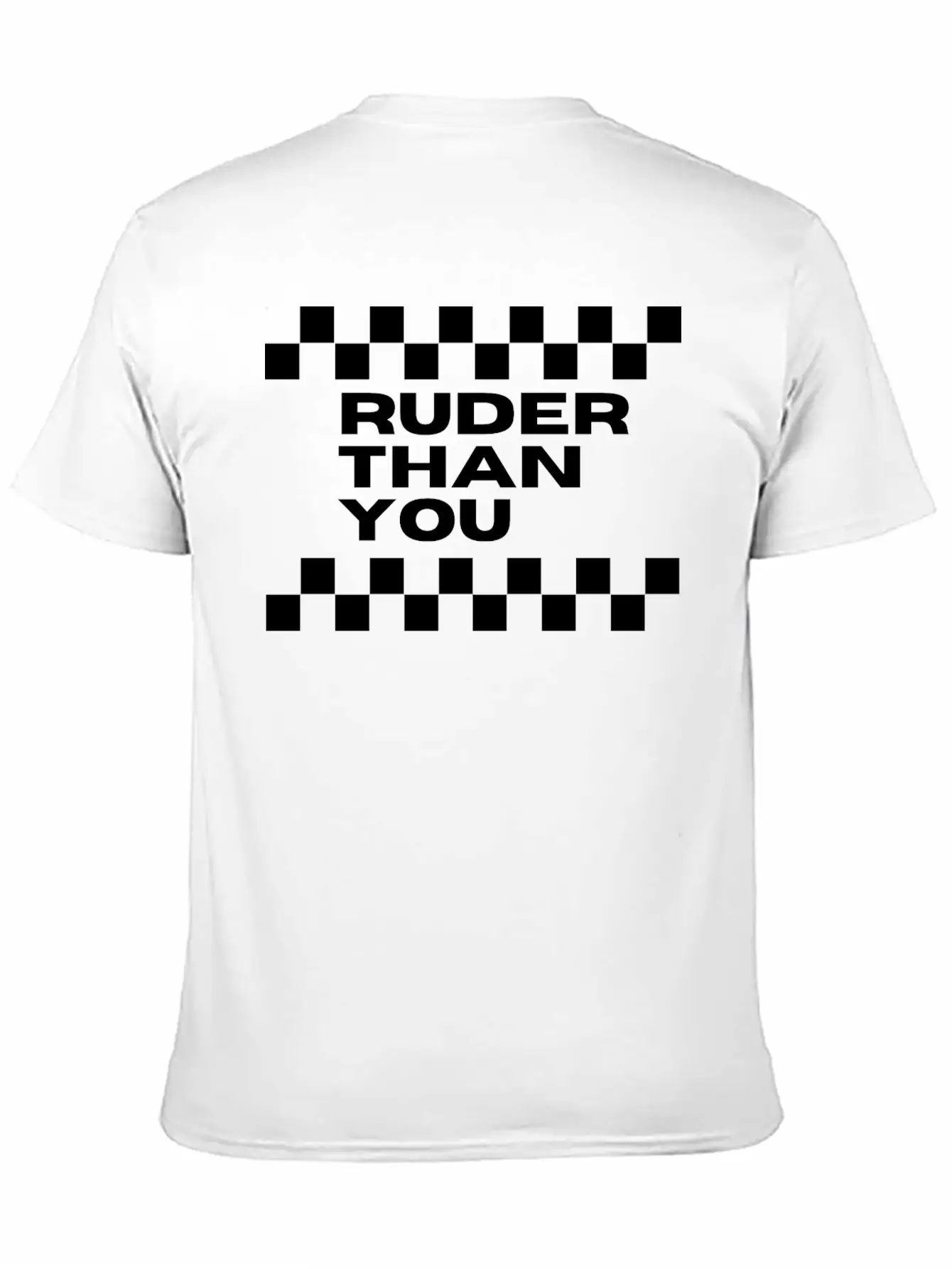 Ruder Than You - SKA Unisex Casual T-Shirt – Clean Design For Daily Comfort